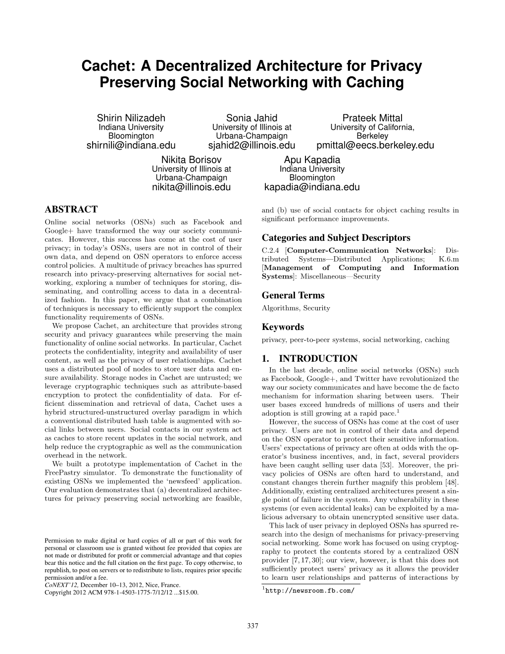 Cachet: a Decentralized Architecture for Privacy Preserving Social Networking with Caching