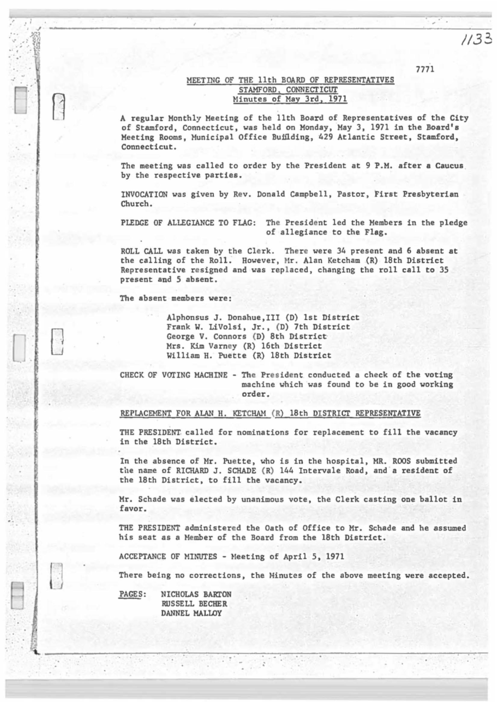 MEETING of the 11Th BOARD of REPRESENTATIVES STAMFORD. CONNECTICUT Minutes of May 3Rd, 1971 7771 a Regular Monthly Meeting of Th