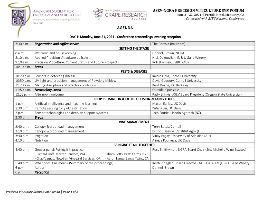 ASEV-NGRA PRECISION VITICULTURE SYMPOSIUM June 21-22, 2021 │ Portola Hotel, Monterey, CA Co-Located with ASEV National Conference