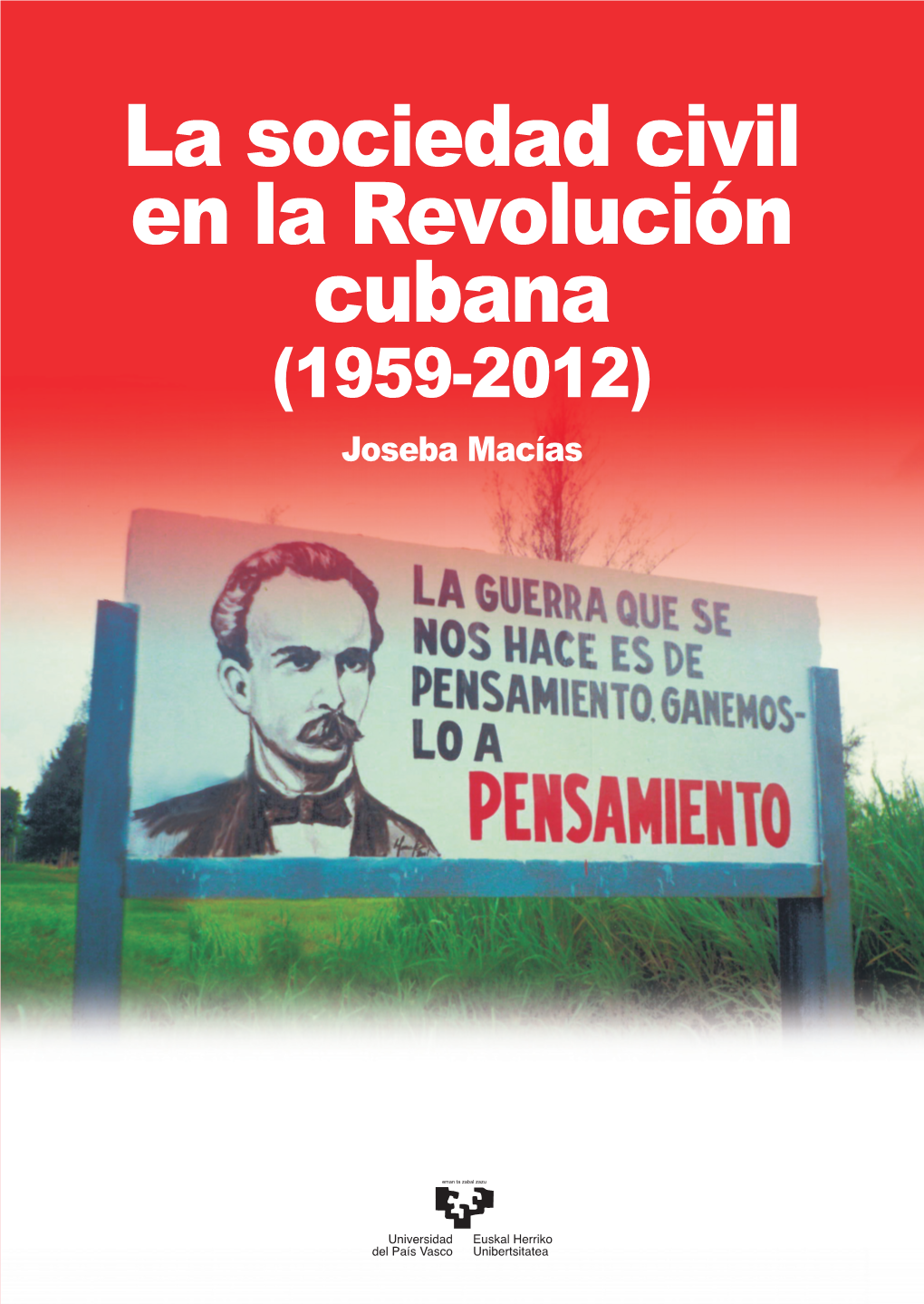 La Sociedad Civil En La Revolución Cubana (1959-2012)