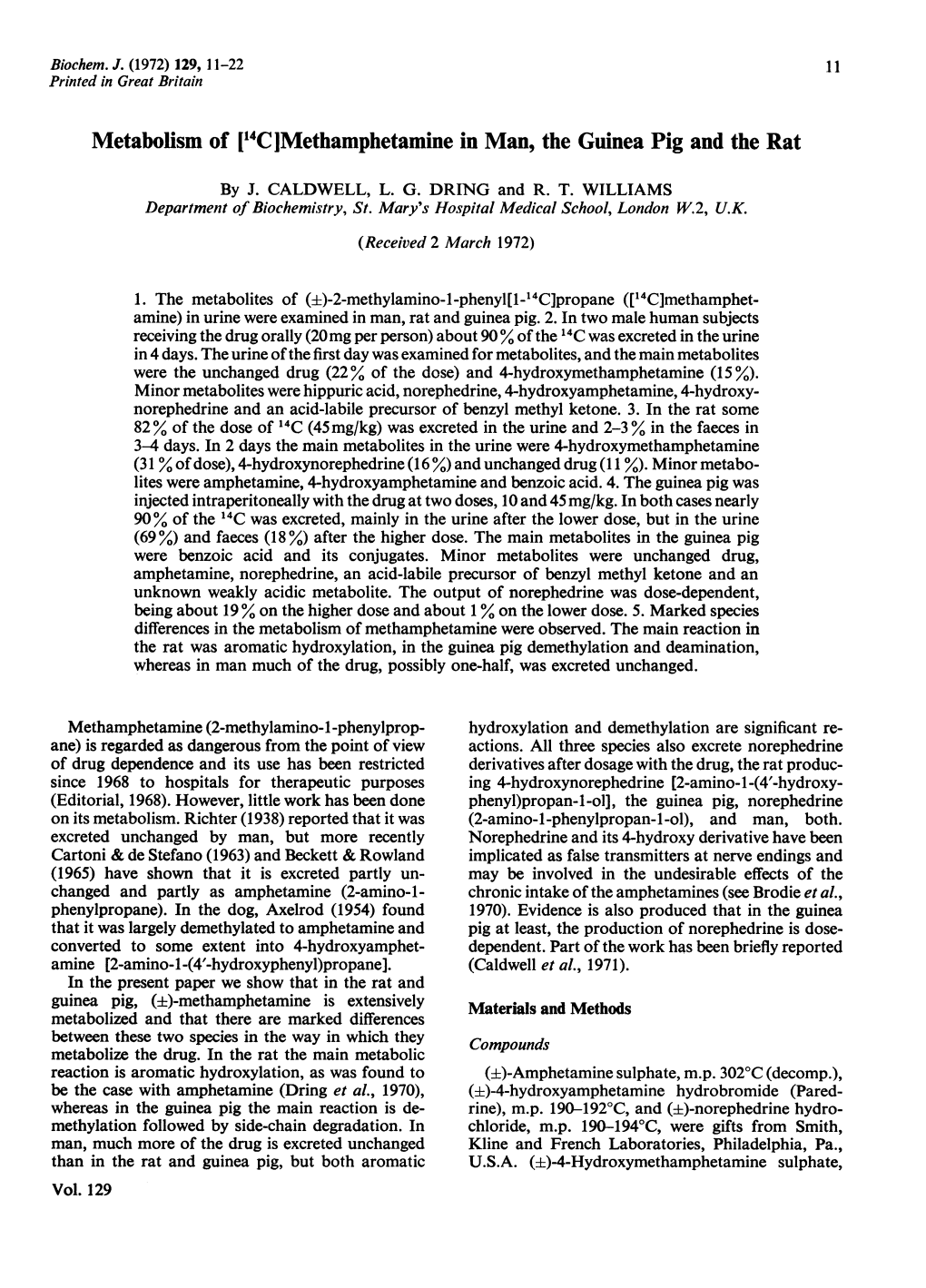 Metabolism of [IC ]Methamphetamine in Man, the Guinea Pig and the Rat