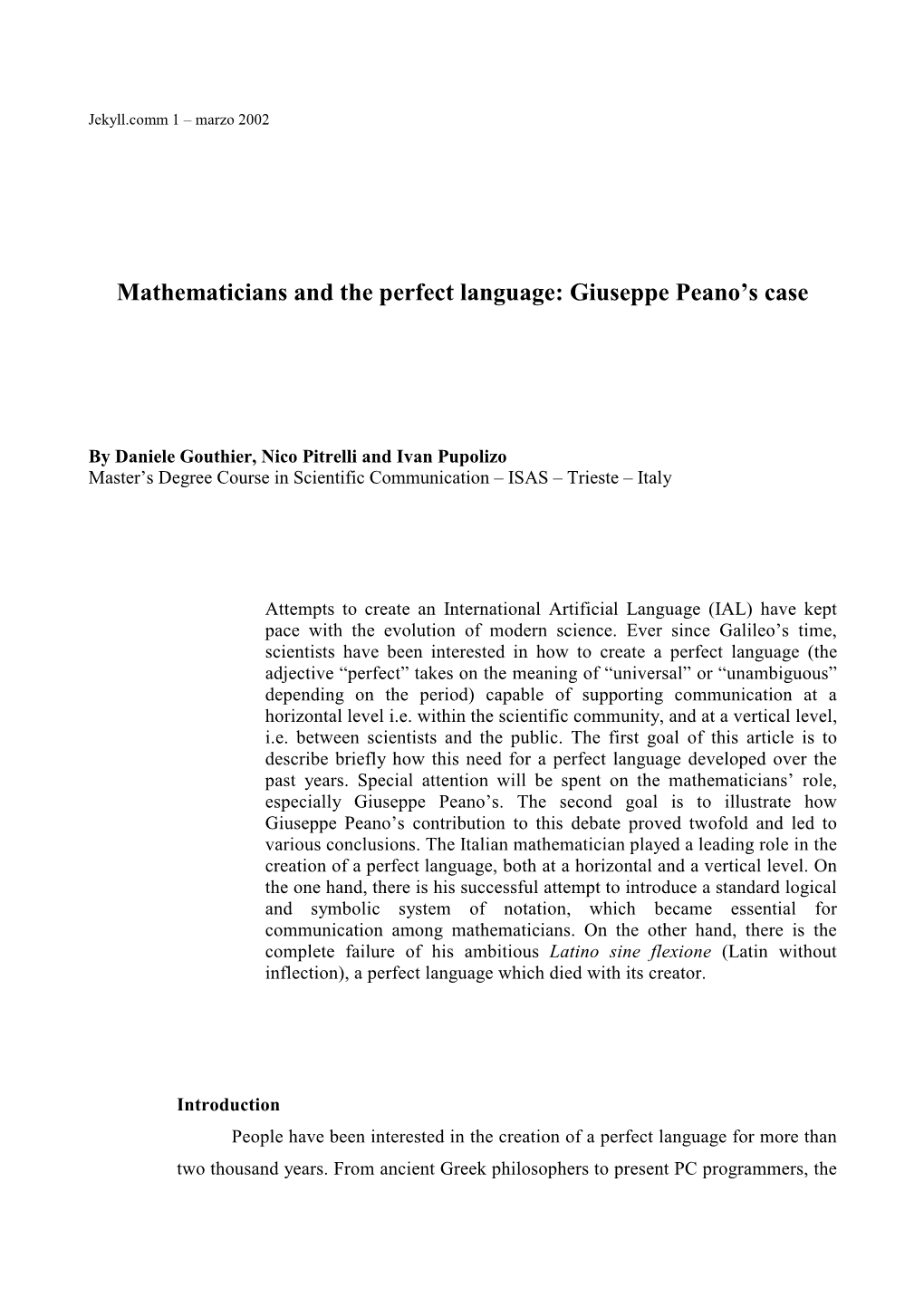 The Perfect Language and the Mathematicians