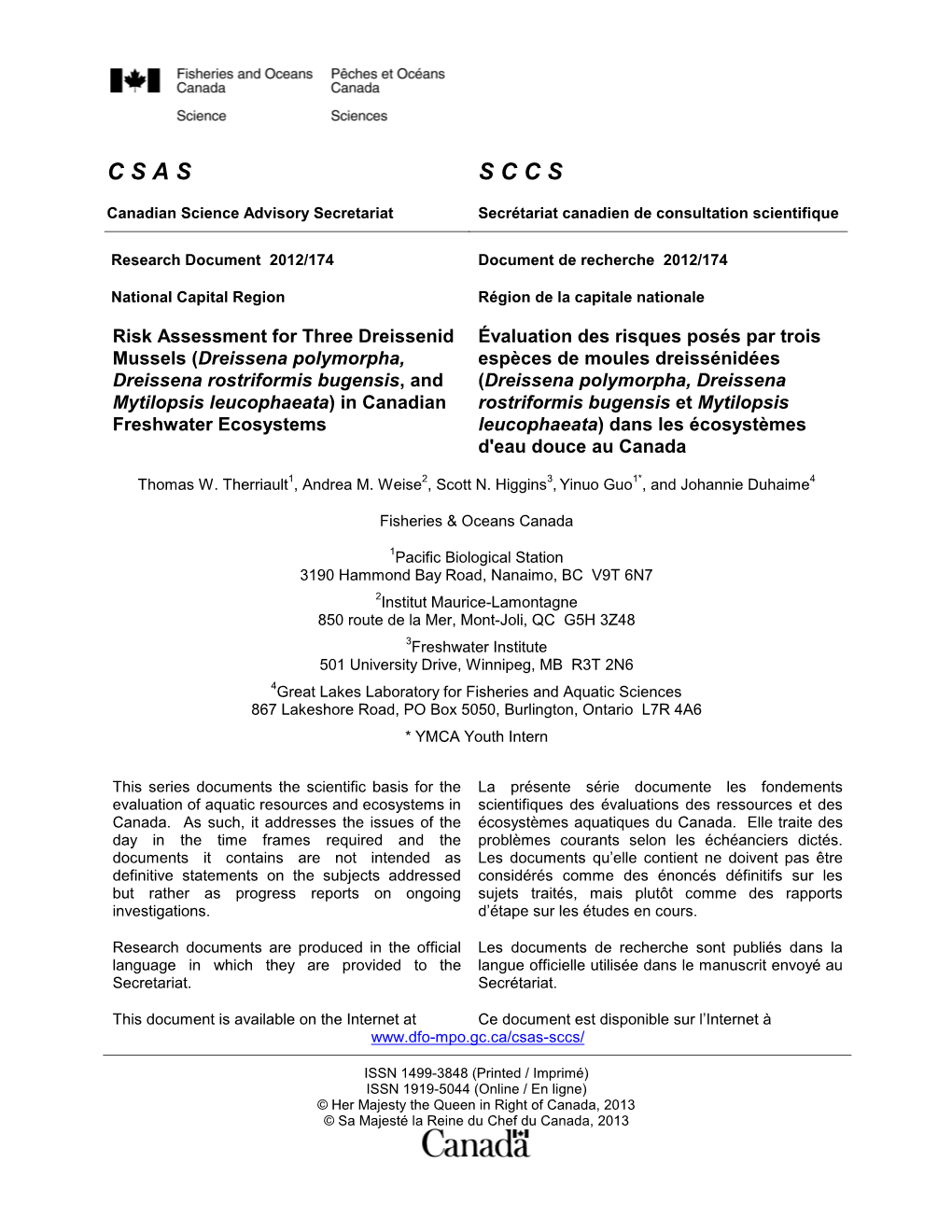 Risk Assessment for Three Dreissenid Mussels (Dreissena Polymorpha, Dreissena Rostriformis Bugensis, and Mytilopsis Leucophaeata) in Canadian Freshwater Ecosystems