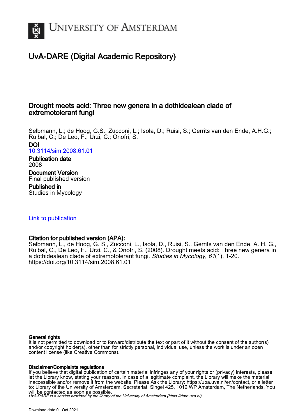 Three New Genera in a Dothidealean Clade of Extremotolerant Fungi