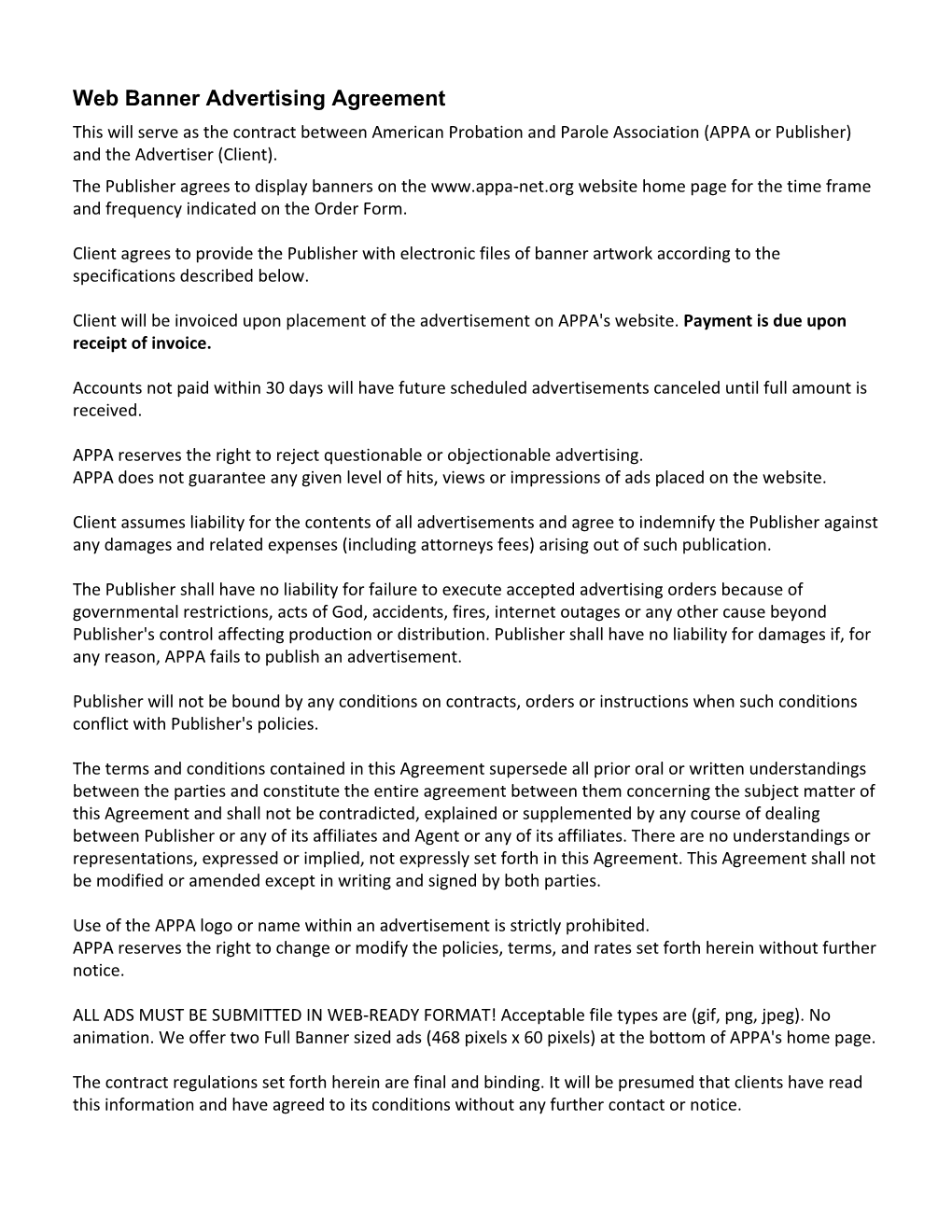 Web Banner Advertising Agreement This Will Serve As the Contract Between American Probation and Parole Association (APPA Or Publisher) and the Advertiser (Client)