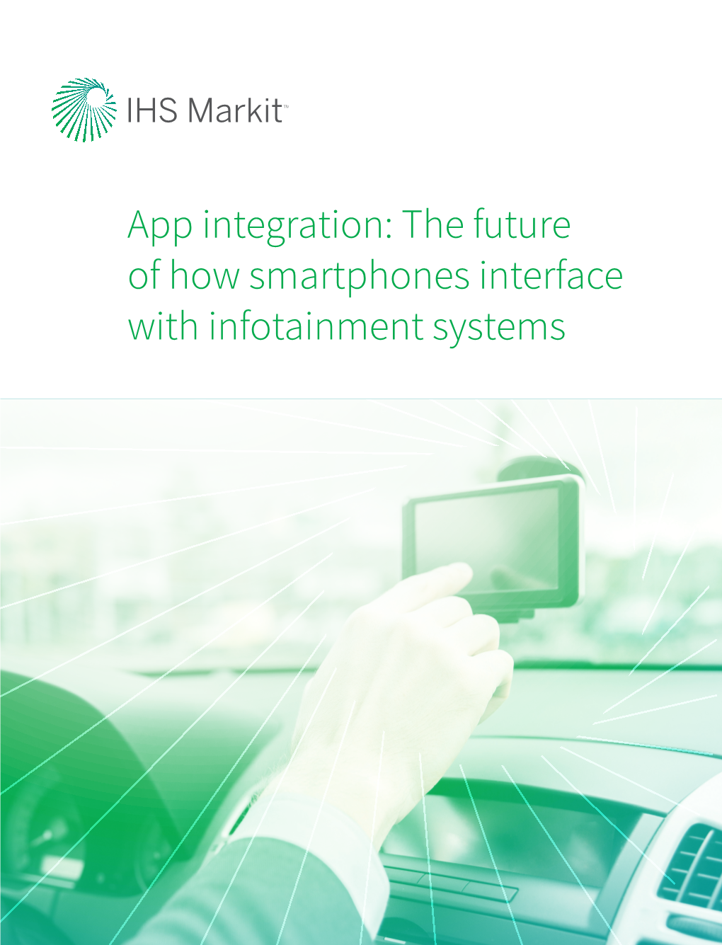 App Integration: the Future of How Smartphones Interface with Infotainment Systems App Integration: the Future of How Smartphones Interface with Infotainment Systems