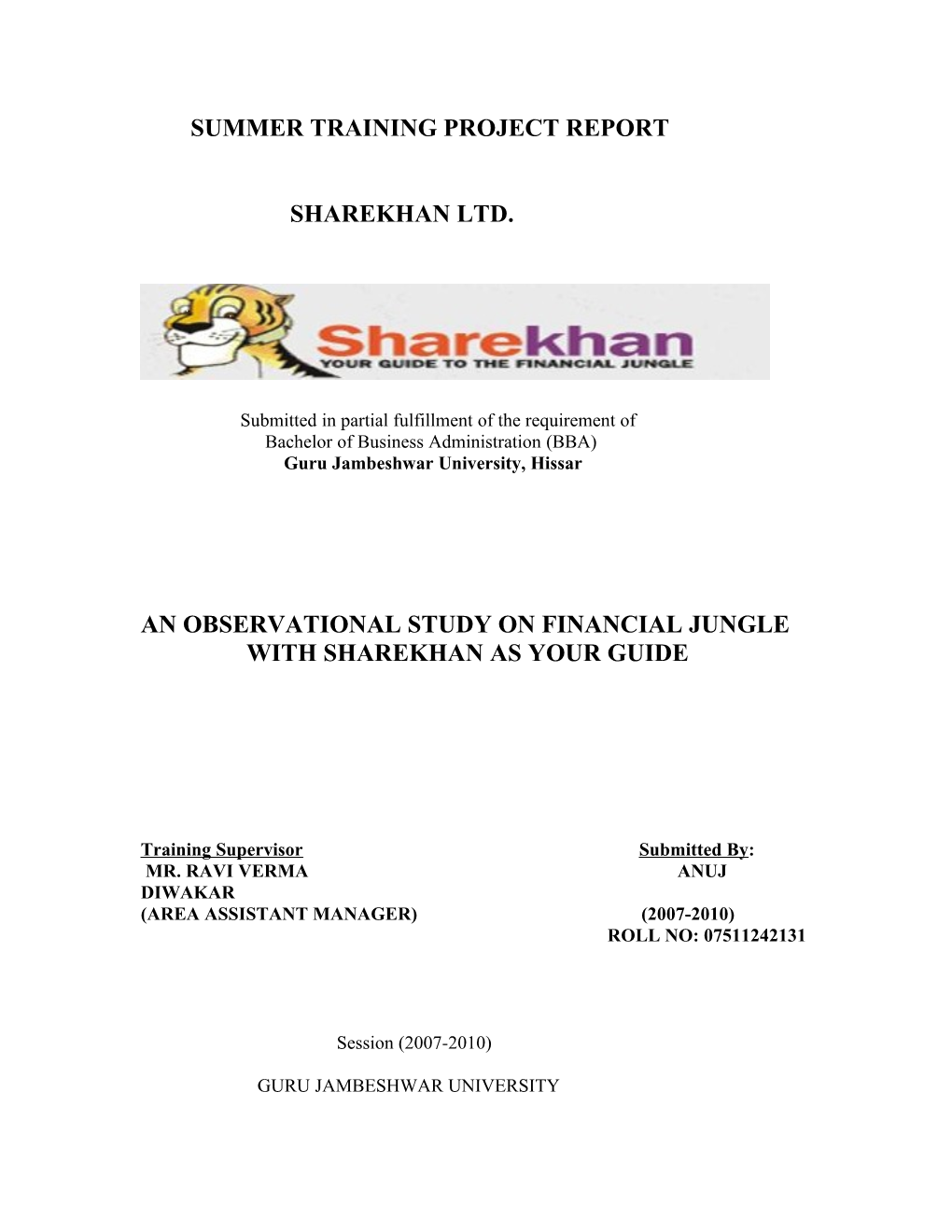 An Observational Study on Financial Jungle with Sharekhan As Your Guide