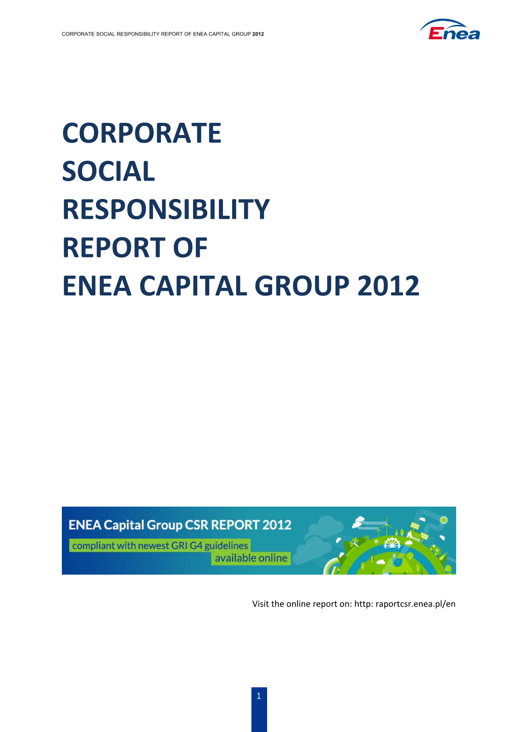 Corporate Social Responsibility Report of Enea Capital Group 2012