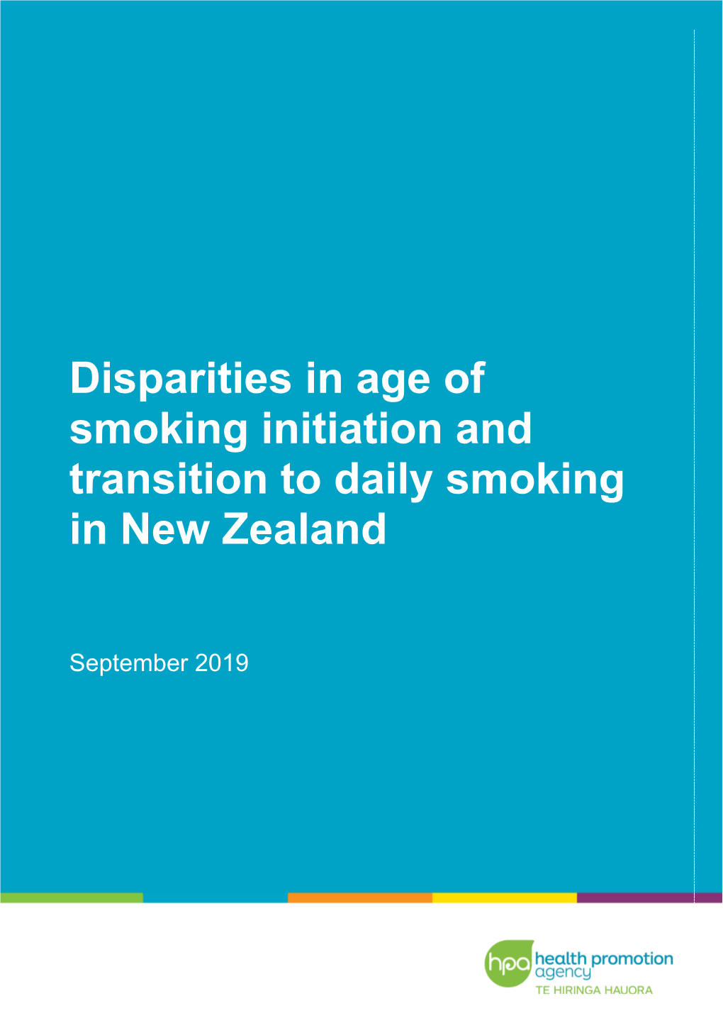 Disparities in Age of Smoking Initiation and Transition to Daily Smoking in New Zealand