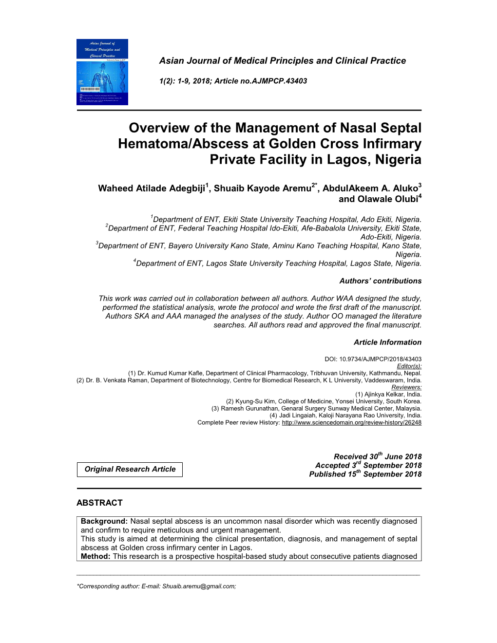 Overview of the Management of Nasal Septal Hematoma/Abscess at Golden Cross Infirmary Private Facility in Lagos, Nigeria