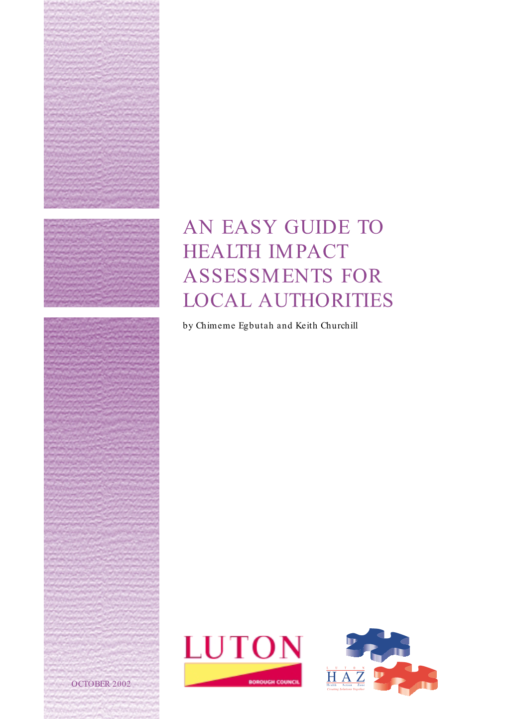 An Easy Guide to Health Impact Assessments for Local Authorities