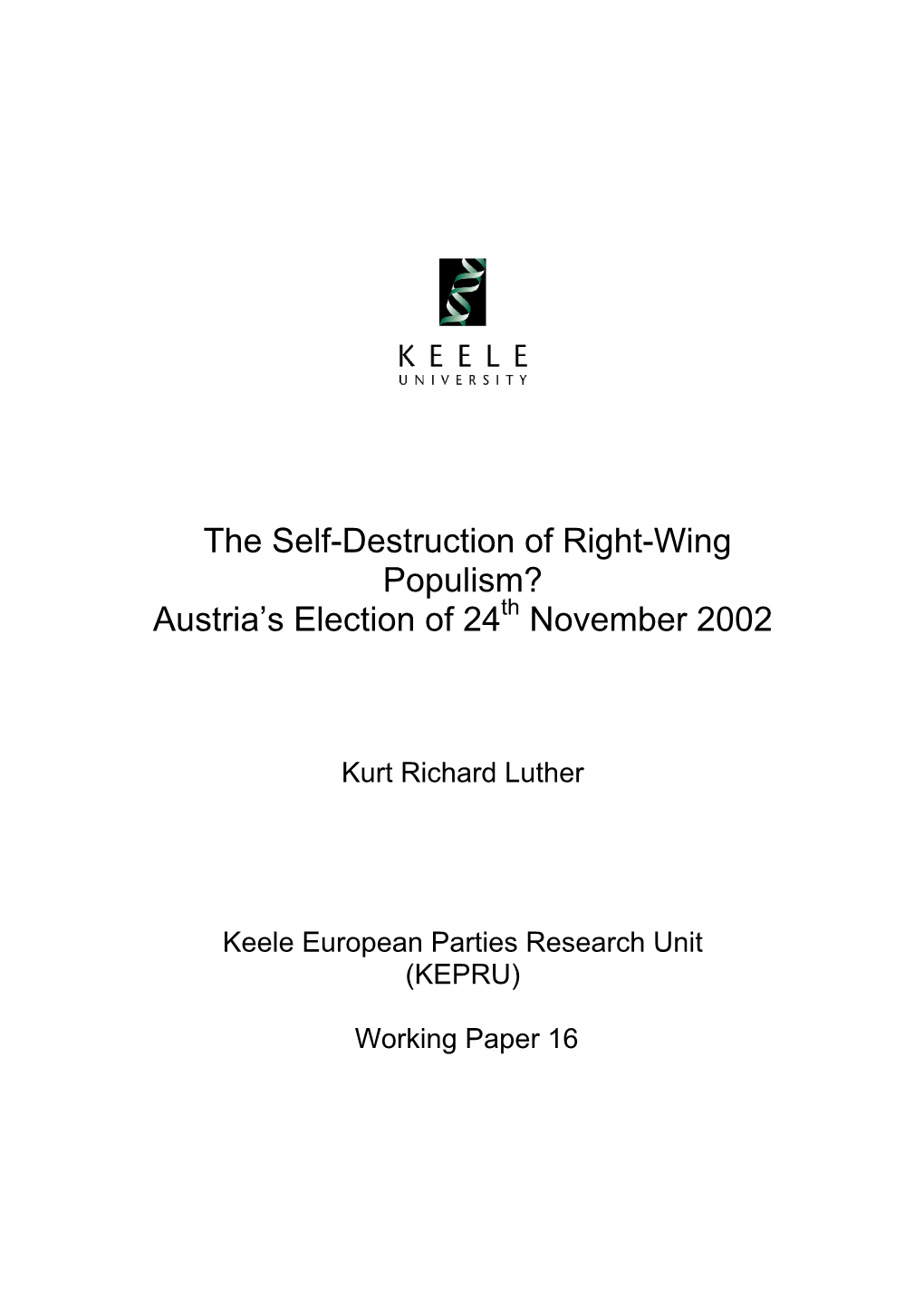 The Self-Destruction of Right-Wing Populism? Austria's Election of 24 November 2002