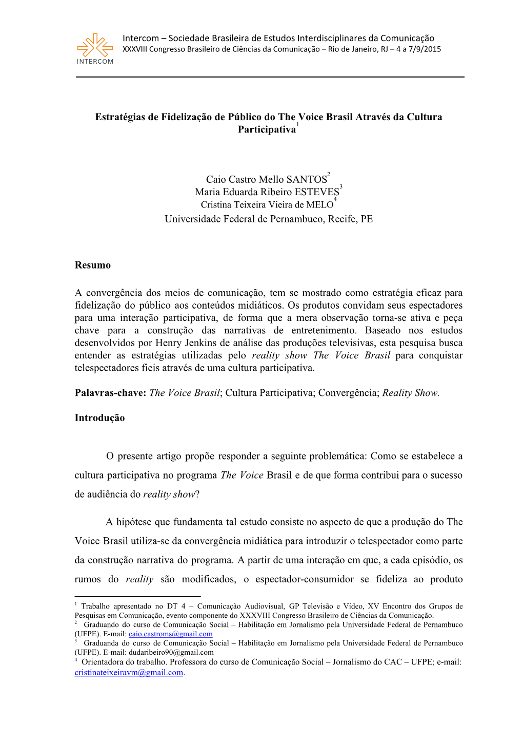 Estratégias De Fidelização De Público Do the Voice Brasil Através Da Cultura 1 Participativa