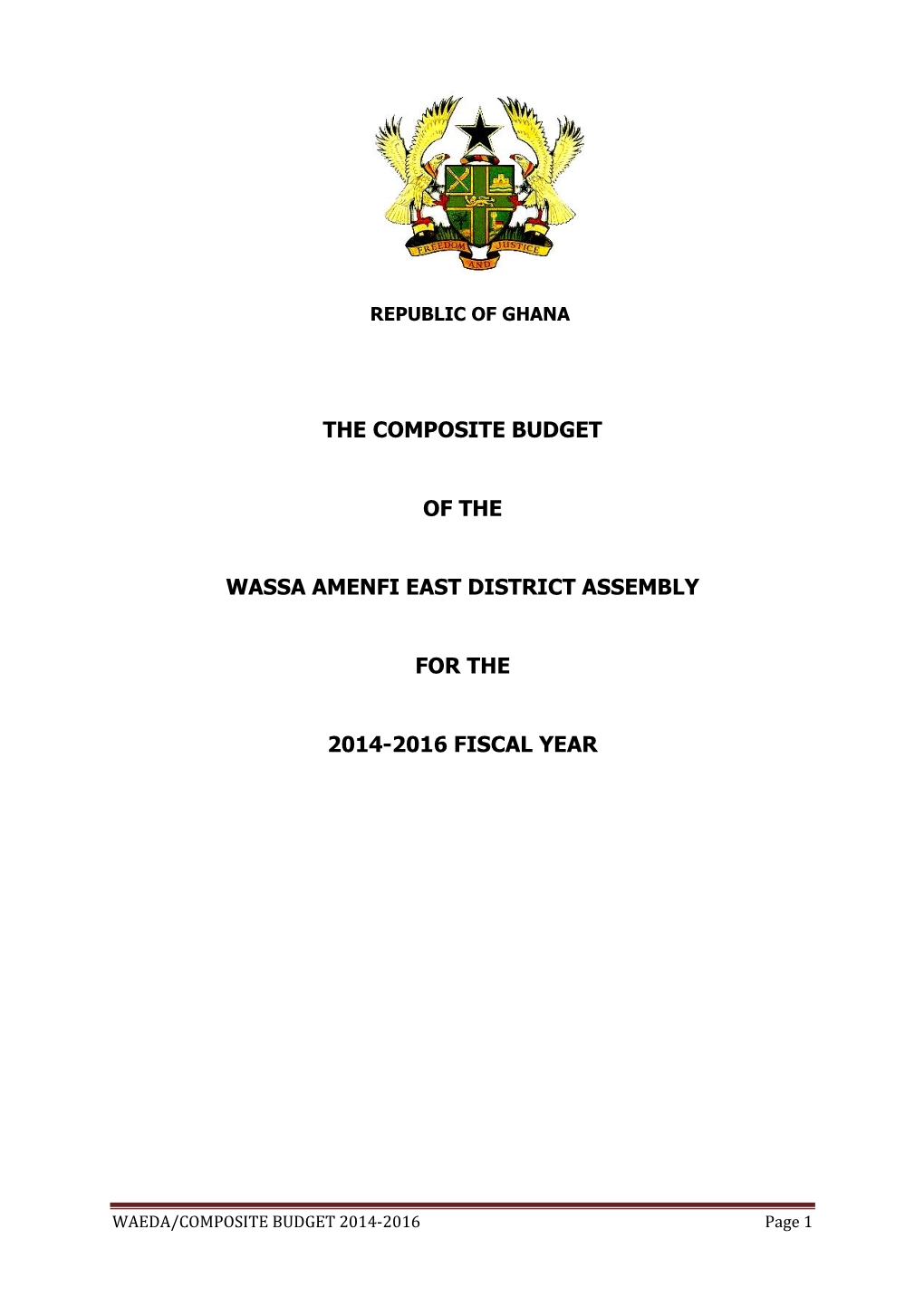 The Composite Budget of the Wassa Amenfi East District Assembly for The