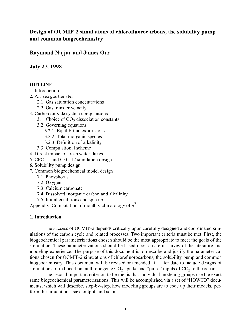 Design of OCMIP-2 Simulations of Chlorofluorocarbons, the Solubility