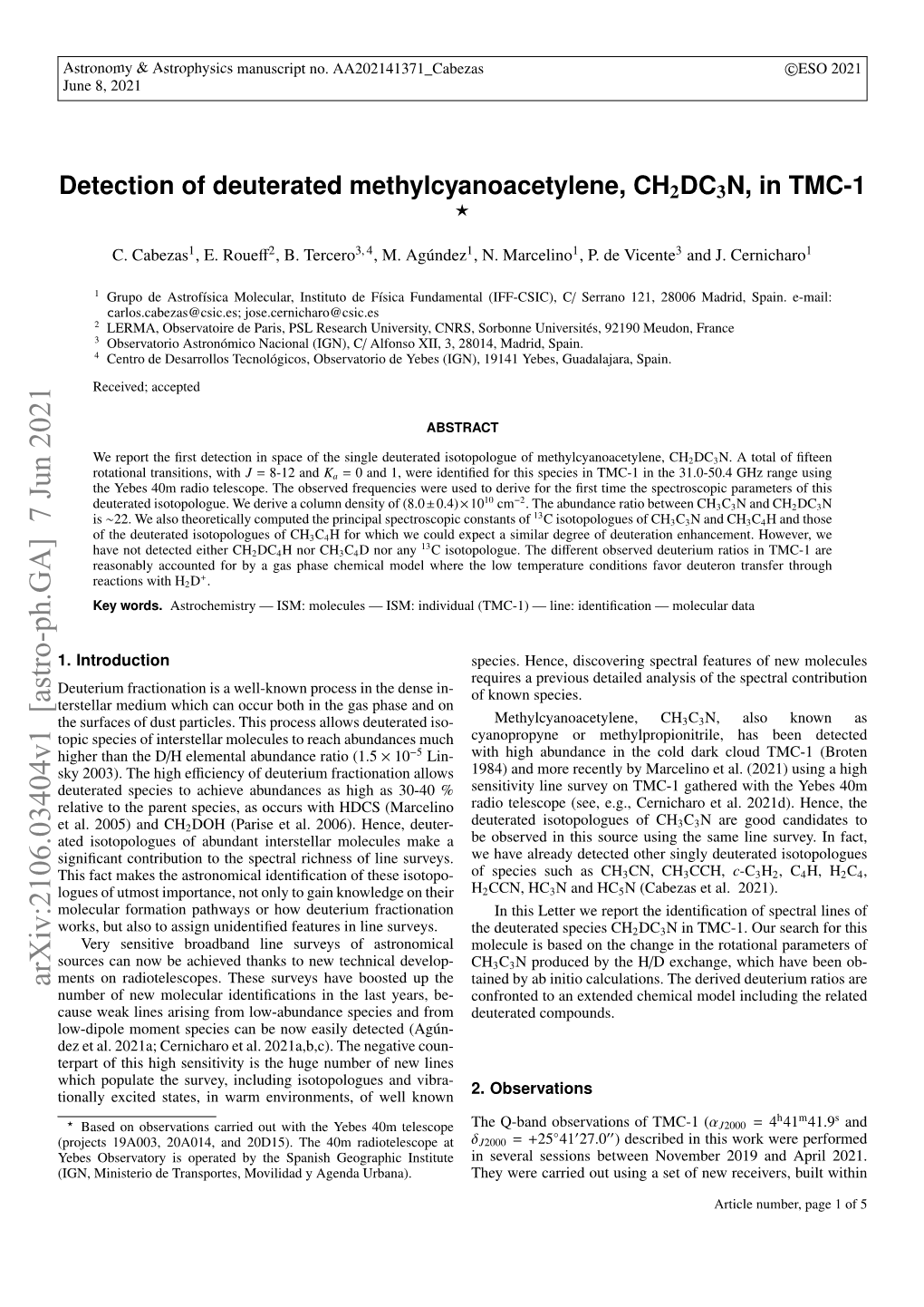 Detection of Deuterated Methylcyanoacetylene, CH $ 2