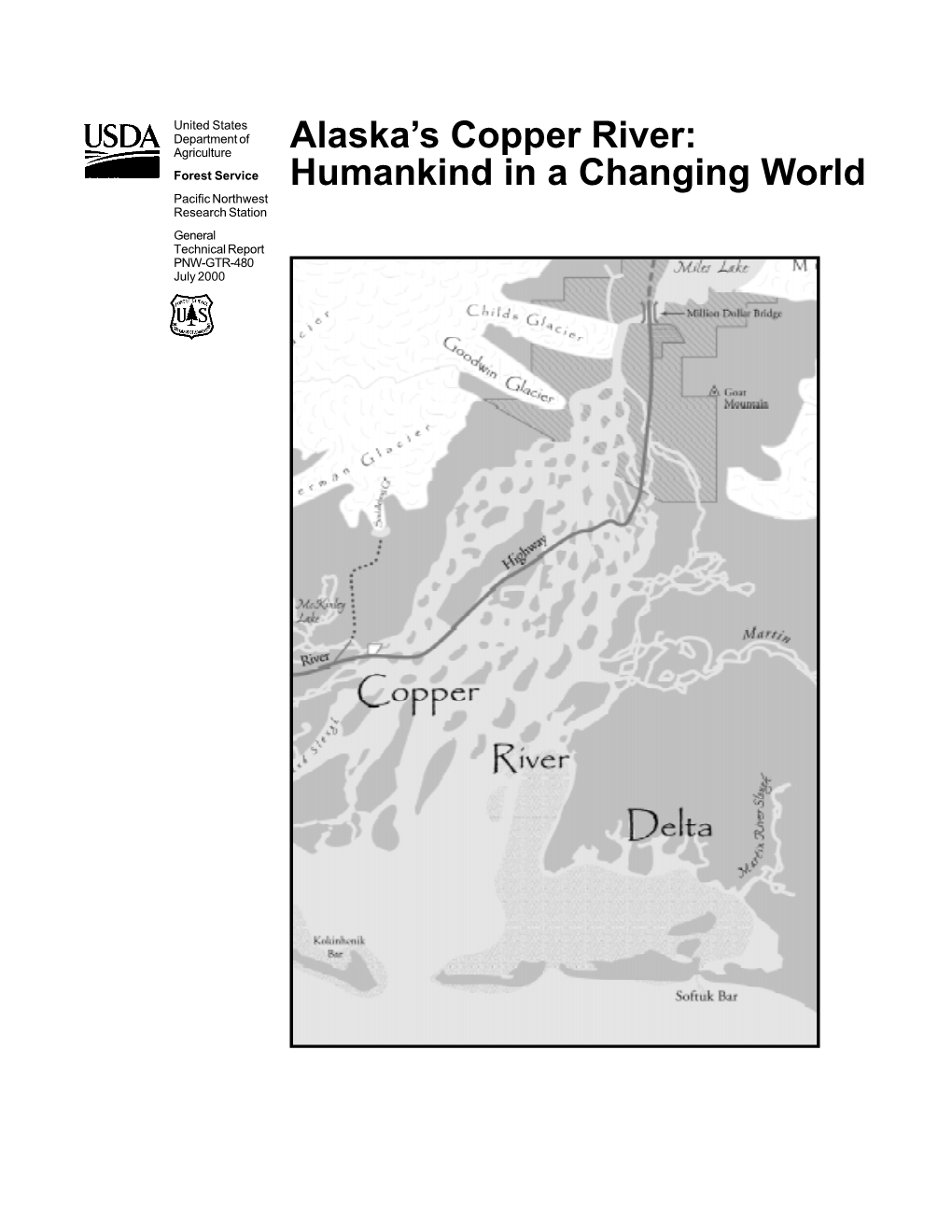 Alaska's Copper River: Humankind in a Changing World