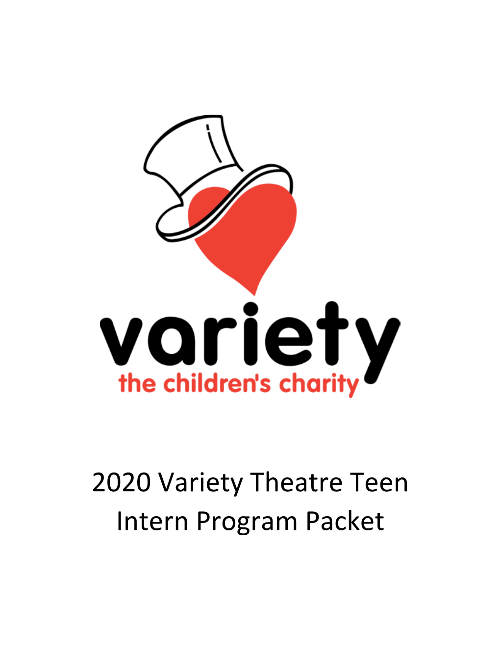 2020 Variety Theatre Teen Intern Program Packet