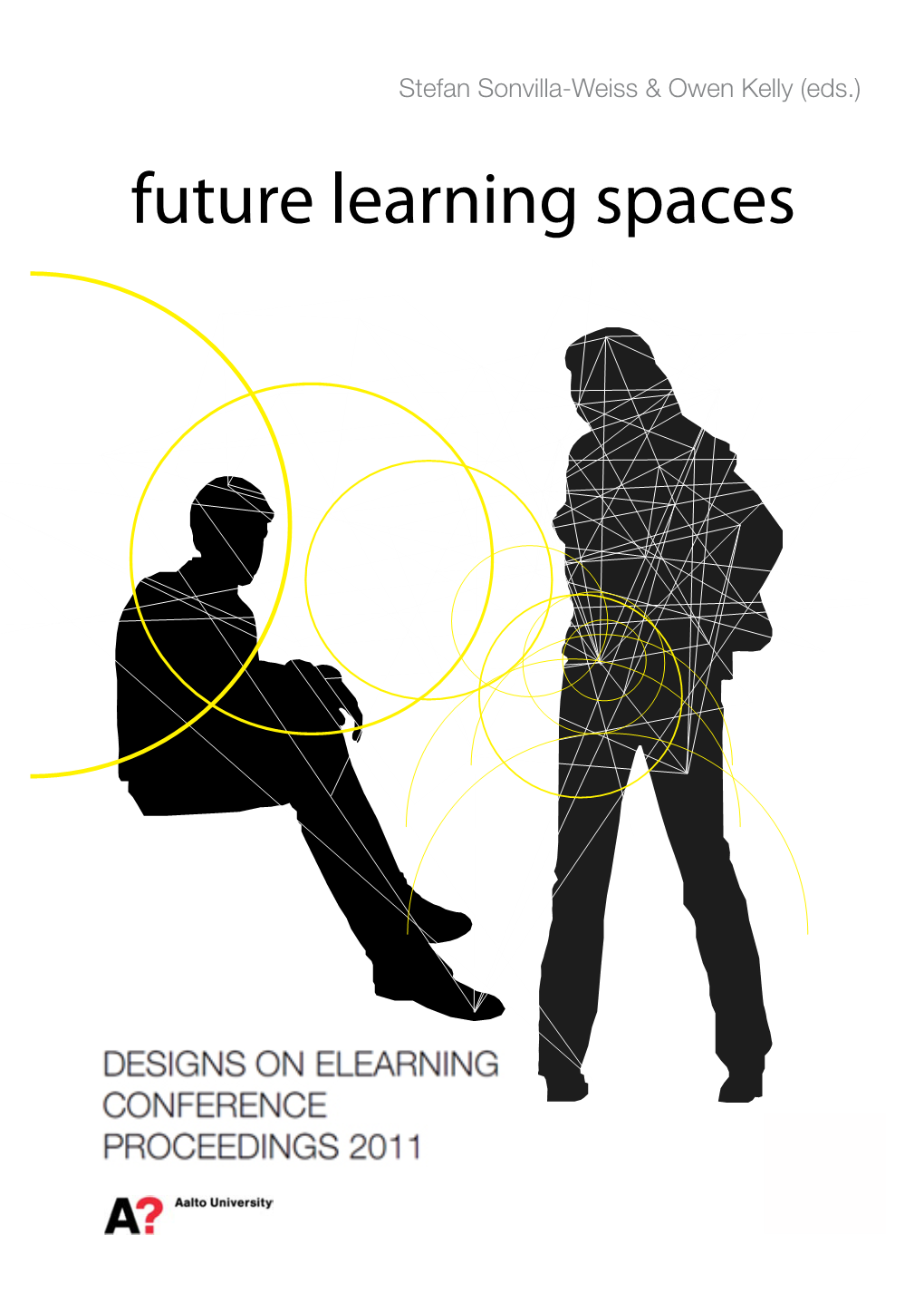 Future Learning Spaces