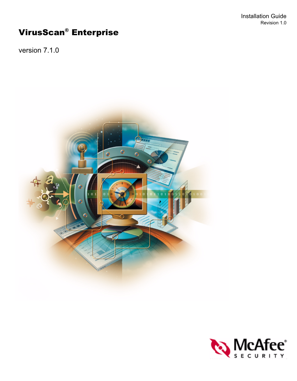 Virusscan Enterprise 7.1.0 Installation Guide