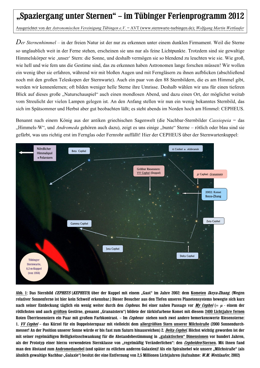 Spaziergang Unter Sternen“ – Im Tübinger Ferienprogramm 2012 Ausgerichtet Von Der Astronomischen Vereinigung Tübingen E.V