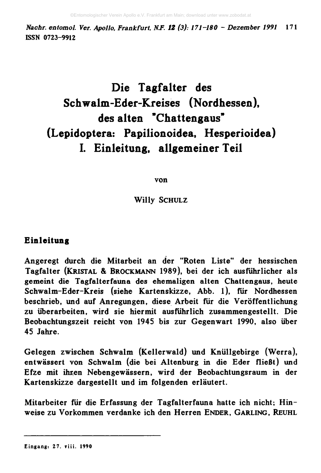 Die Tagfalter Des Schwalm-Eder-Kreises (Nordhessen), Des Alten "Chattengaus” (Lepidoptera: Papilionoidea, Hesperioidea) I