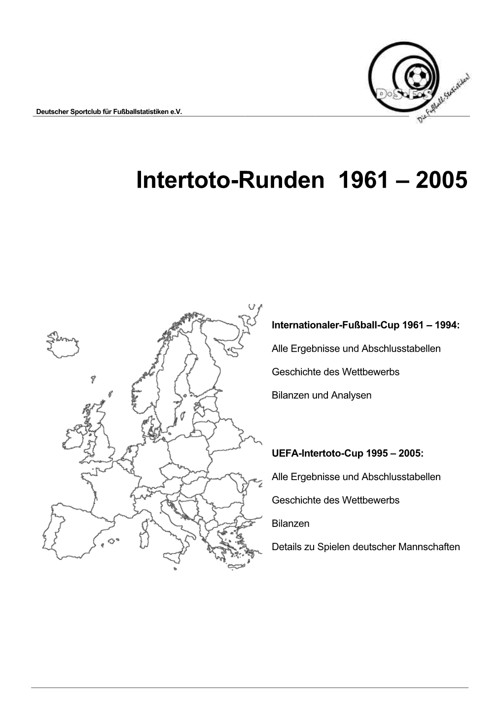 Intertoto-Runden 1961 – 2005