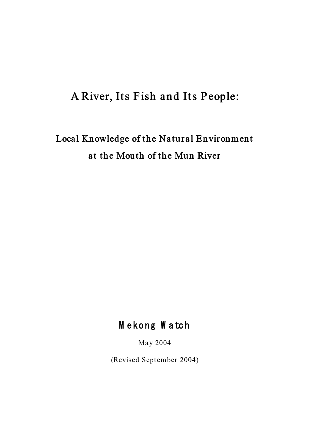 A River, Its Fish and Its People