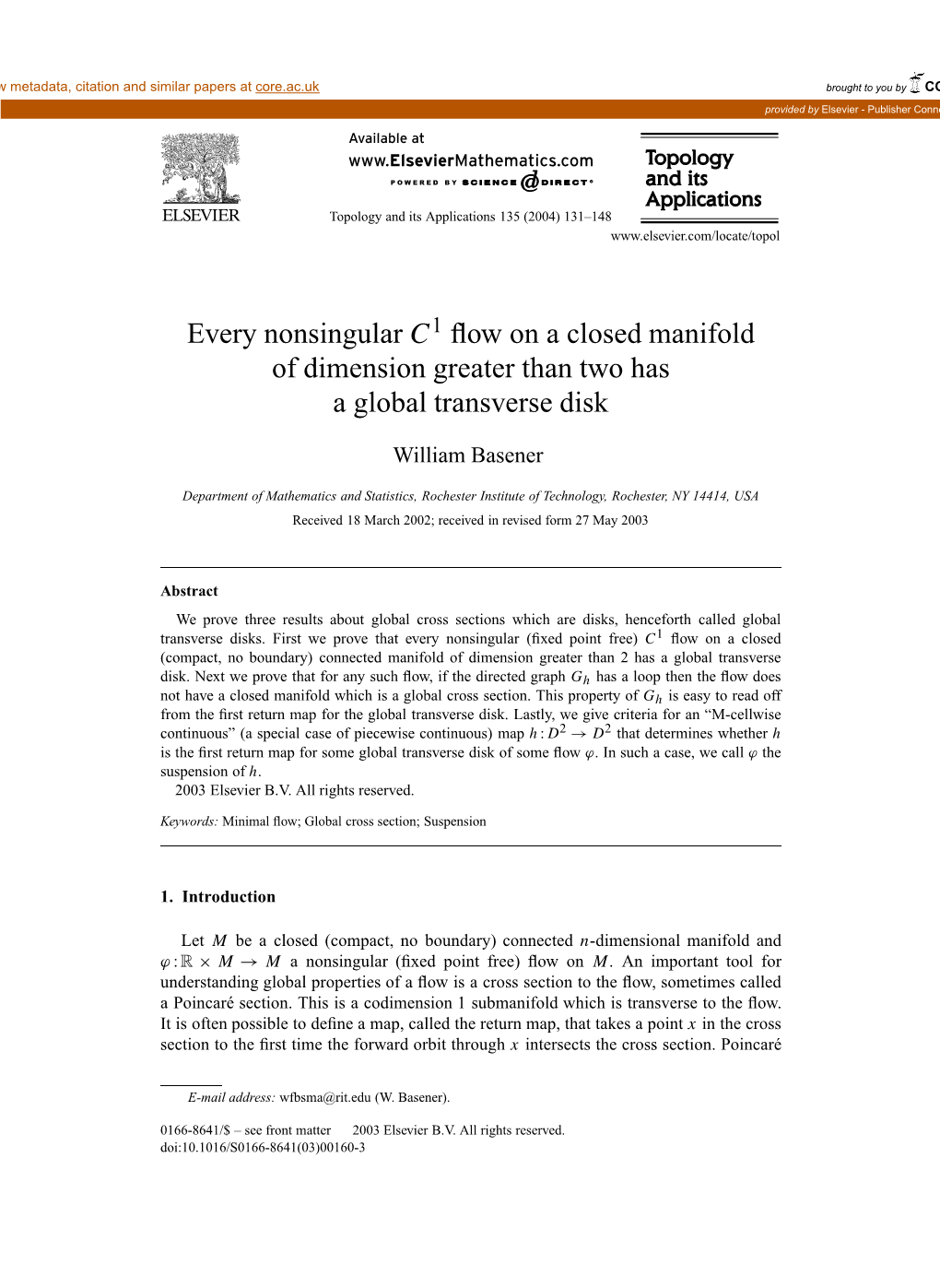 Every Nonsingular C Flow on a Closed Manifold of Dimension Greater Than