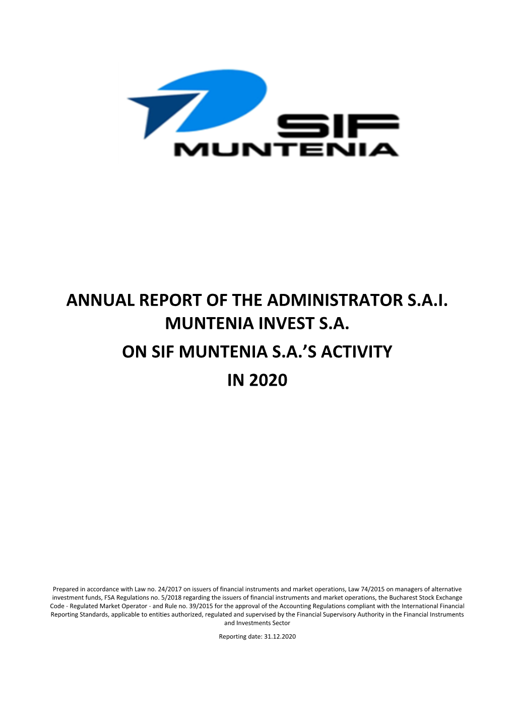 Annual Report of the Administrator S.A.I