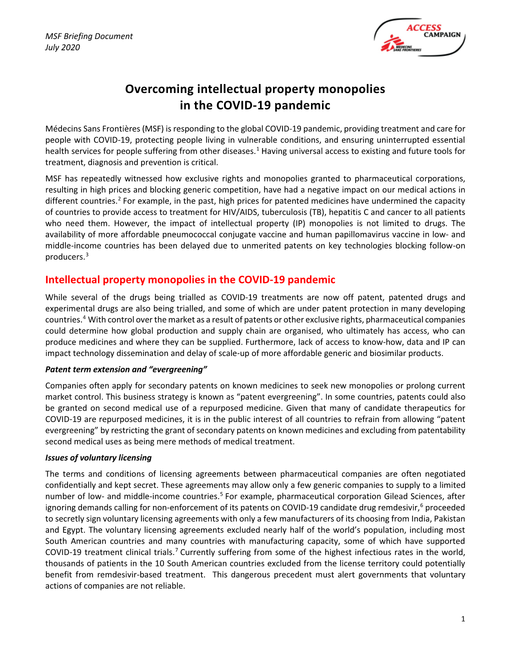 Overcoming Intellectual Property Monopolies in the COVID-19 Pandemic