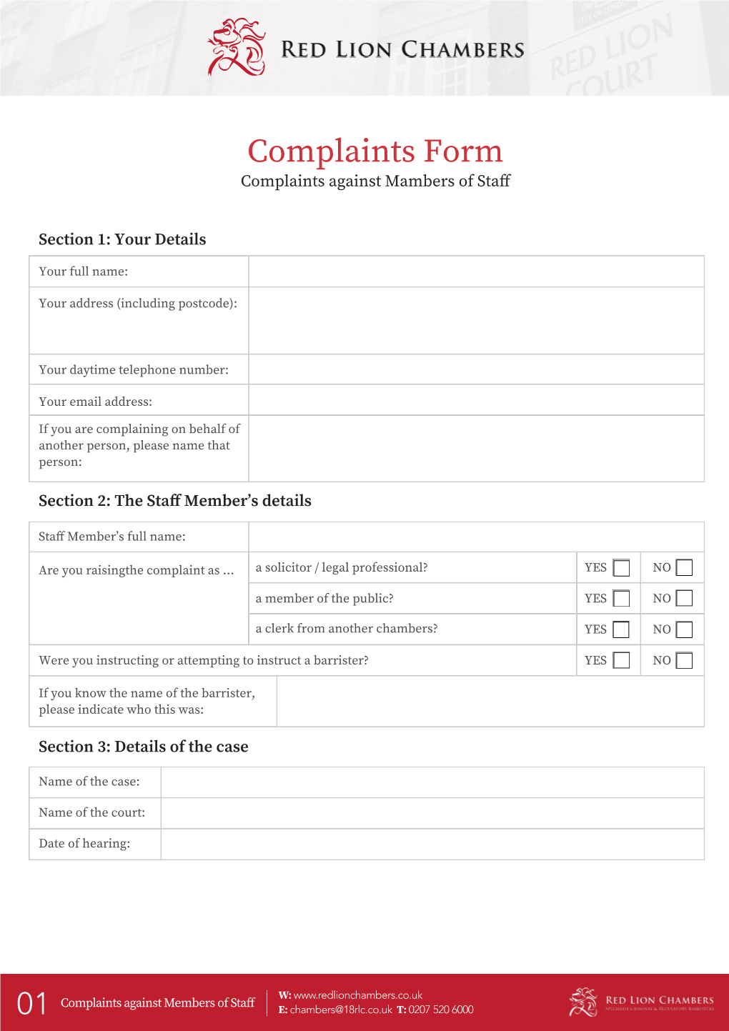 Complaints Form Complaints Against Mambers of Staﬀ