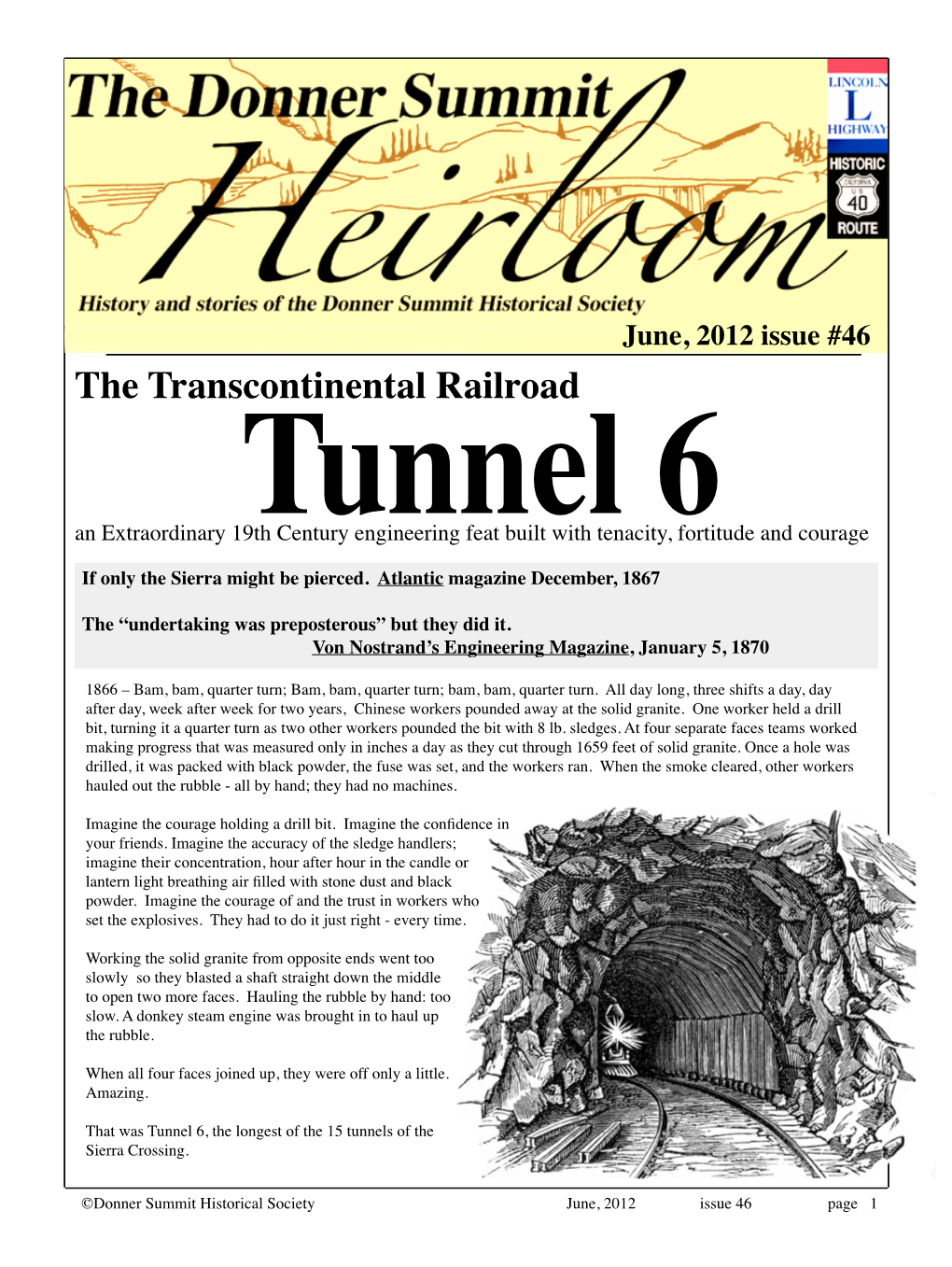 The Transcontinental Railroad an Extraordinary 19Thtunnel Century Engineering Feat Built with Tenacity, 6 Fortitude and Courage If Only the Sierra Might Be Pierced