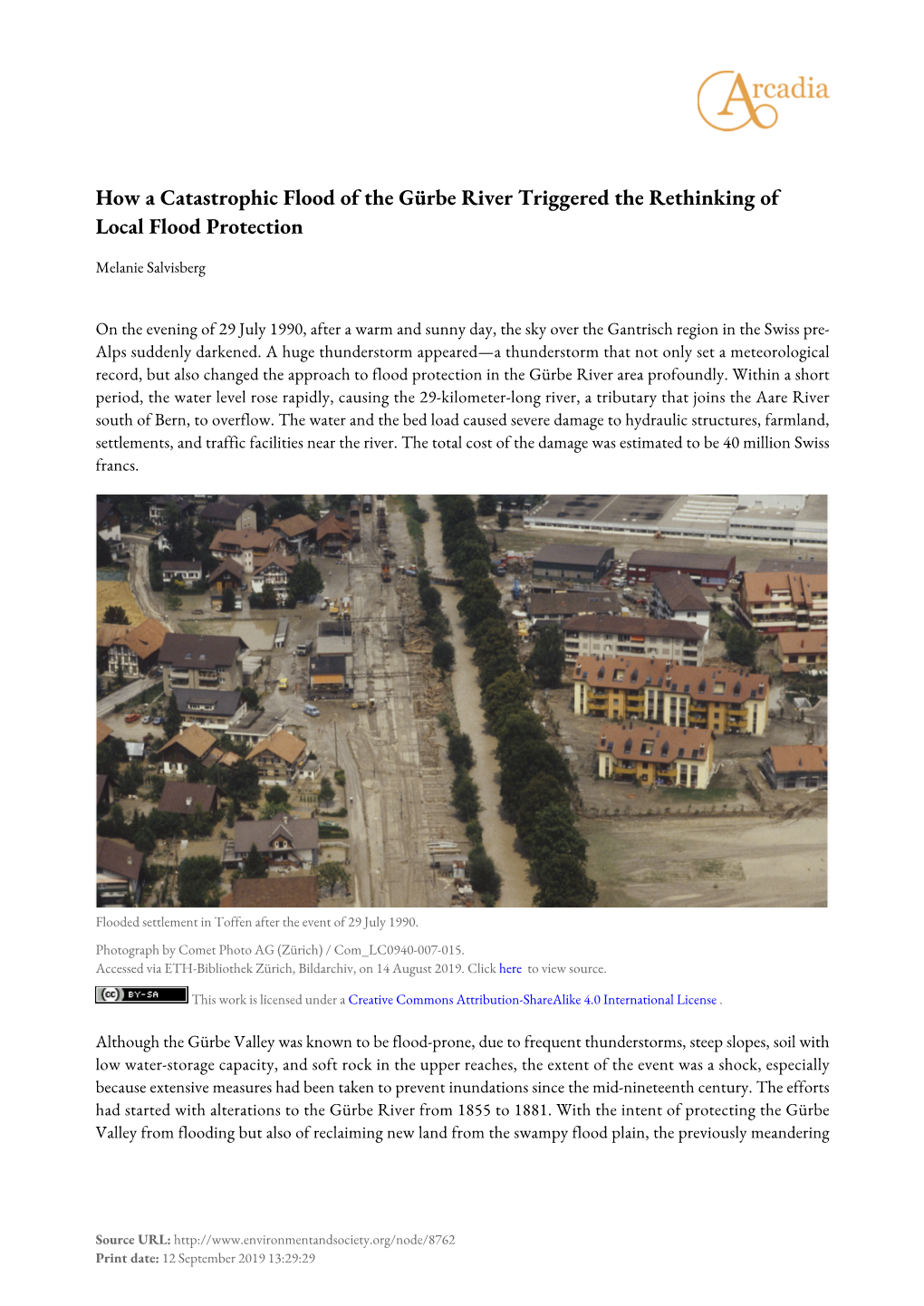 How a Catastrophic Flood of the Gürbe River Triggered the Rethinking of Local Flood Protection." Arcadia (Summer 2019), No