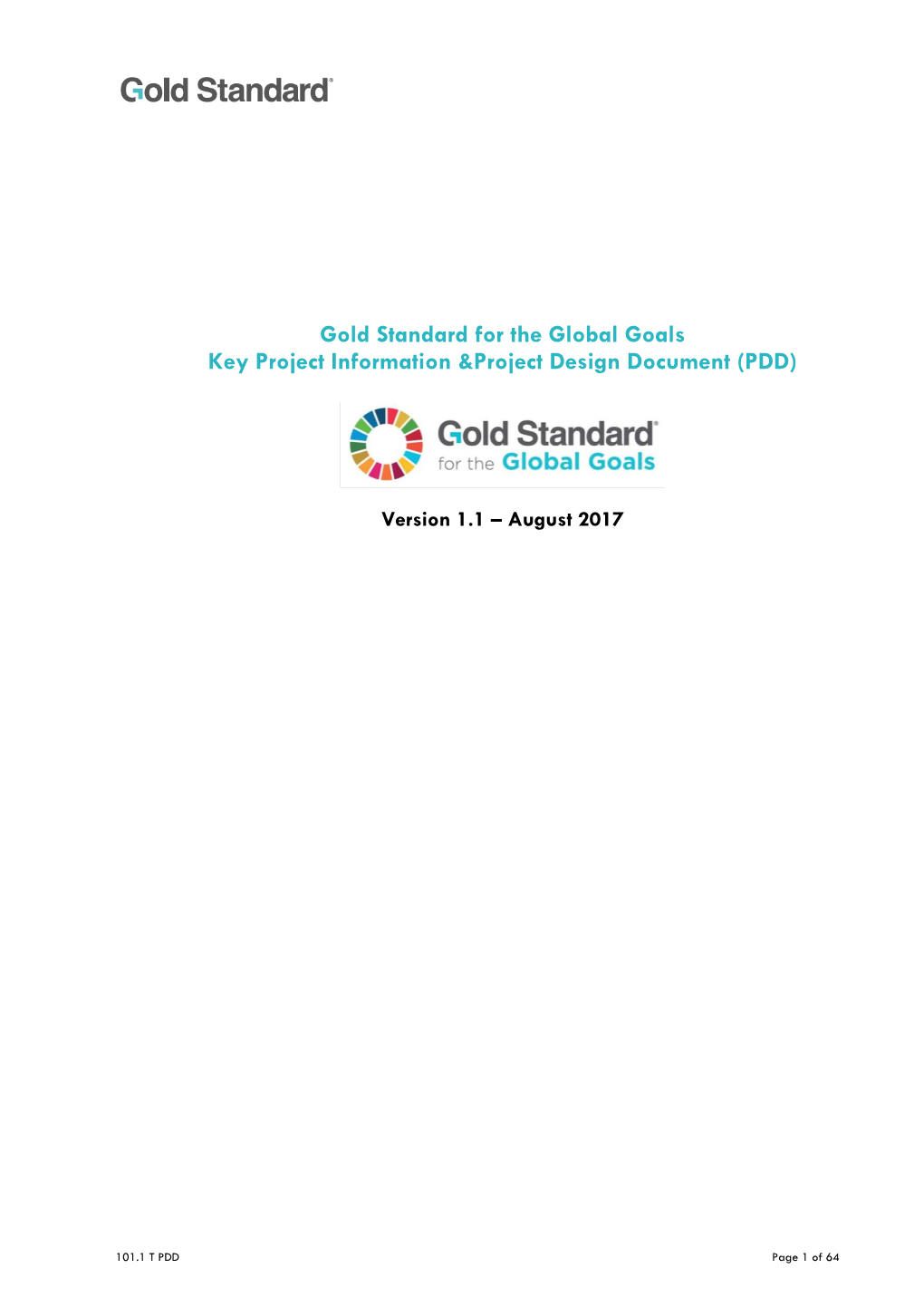 Gold Standard for the Global Goals Key Project Information &Project