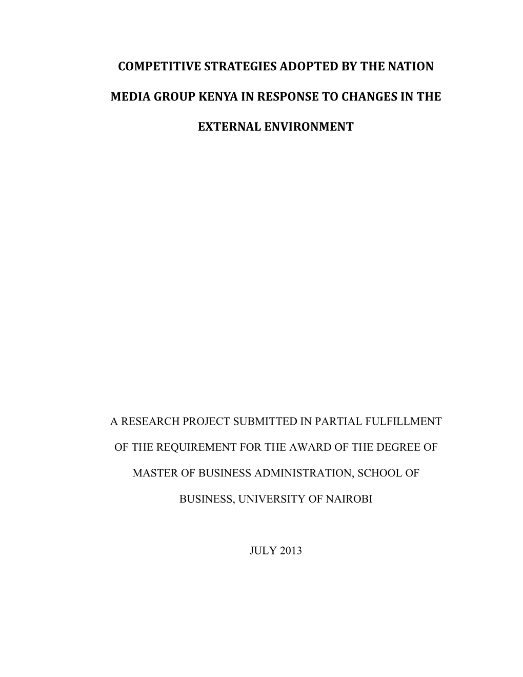 Competitive Strategies Adopted by the Nation Media Group Kenya in Response to Changes in the External Environment