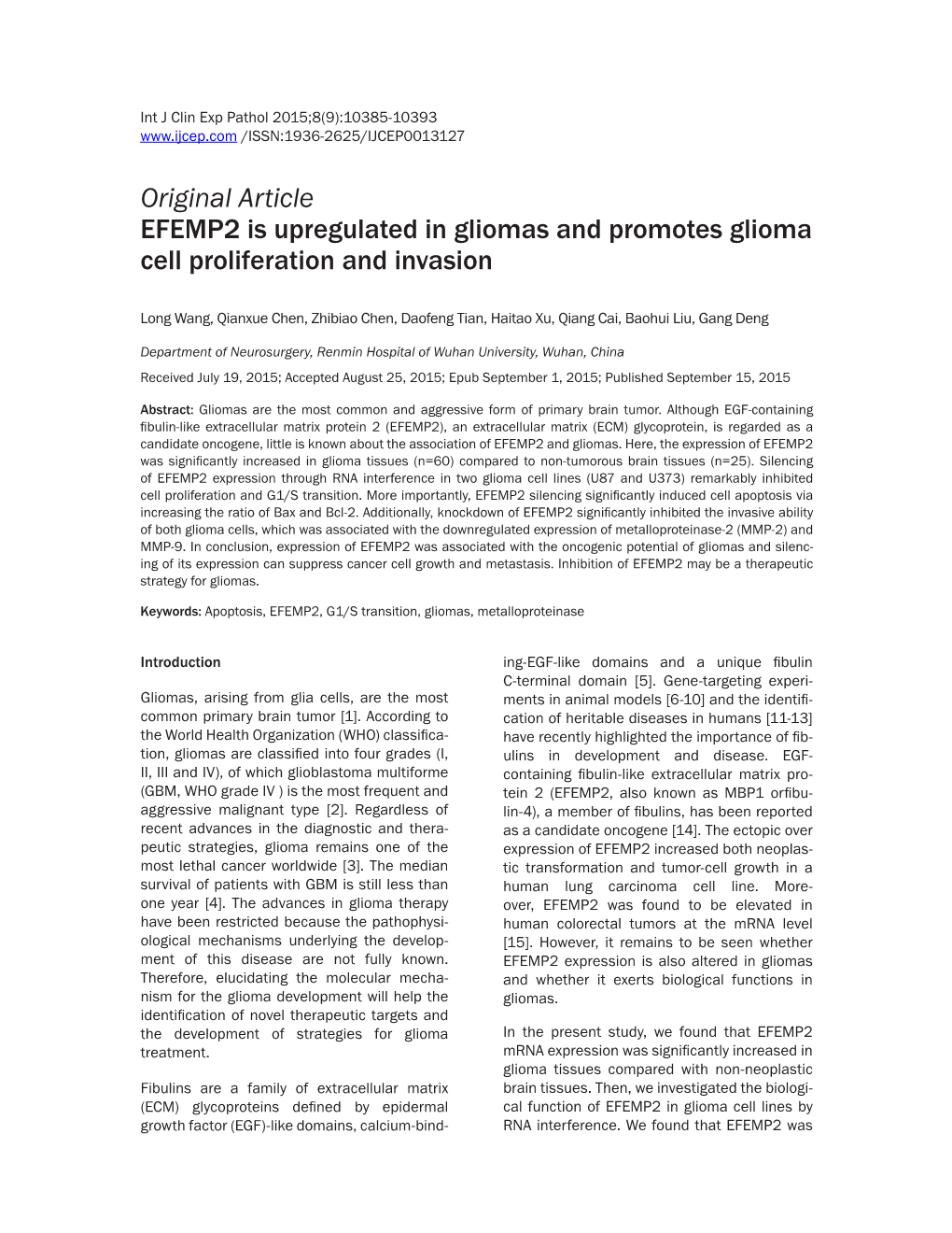 Original Article EFEMP2 Is Upregulated in Gliomas and Promotes Glioma Cell Proliferation and Invasion