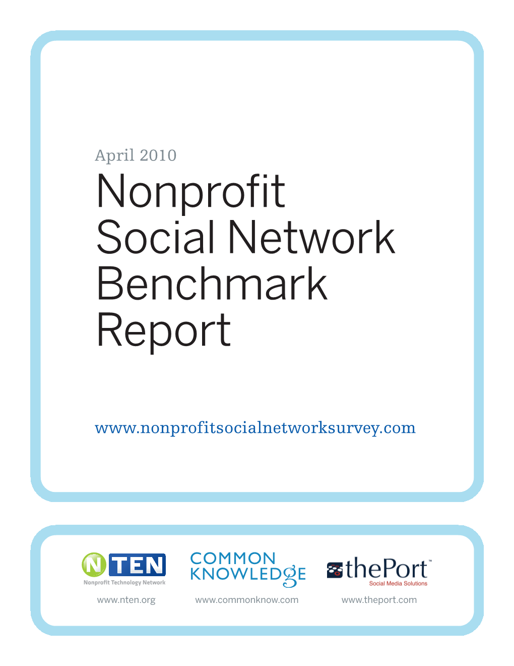 2010 Nonprofit Social Network Benchmark Report