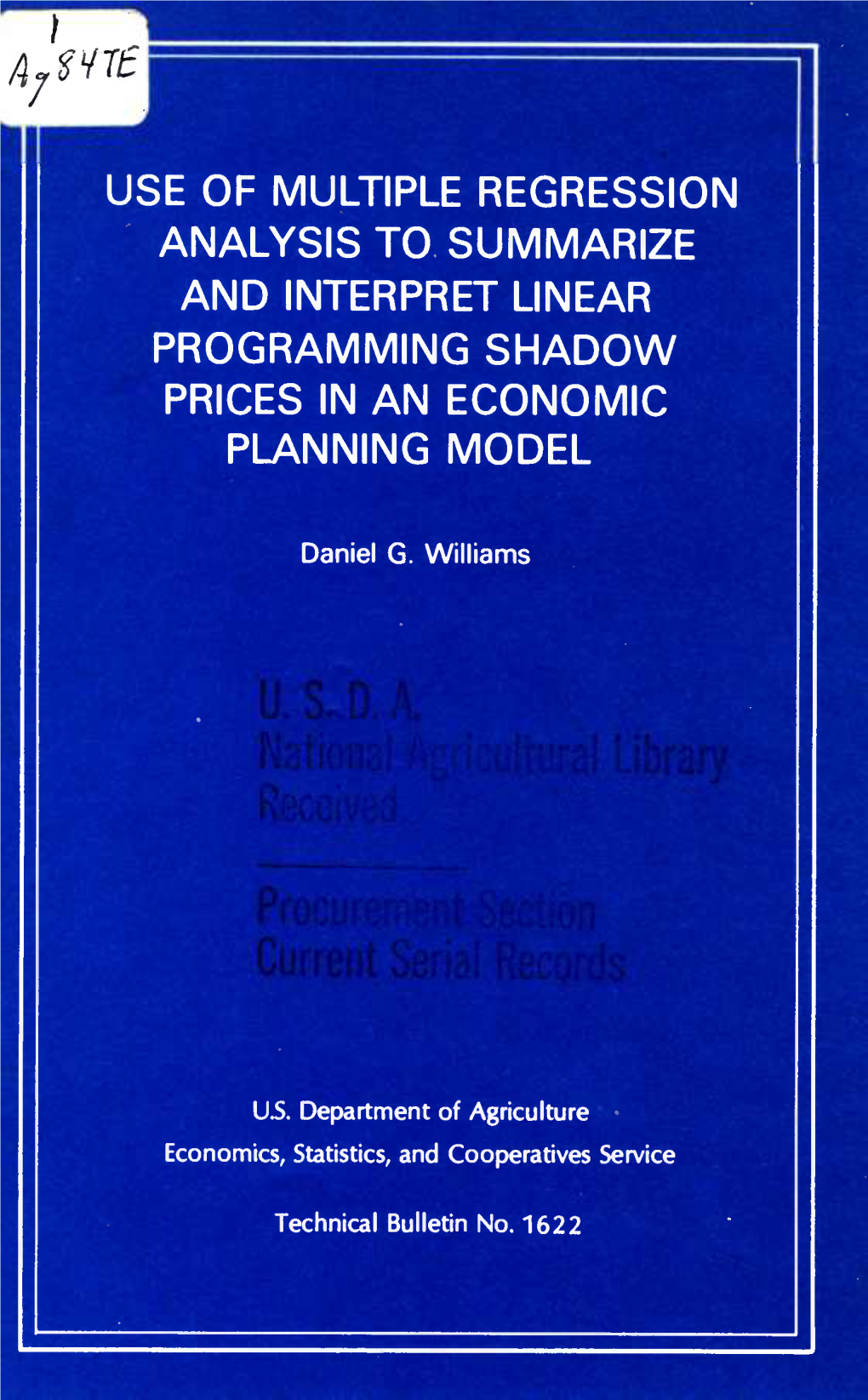 Use of Multiple Regression Analysis to Summarize and Interpret Linear Programming Shadow Prices in an Economic Planning Model