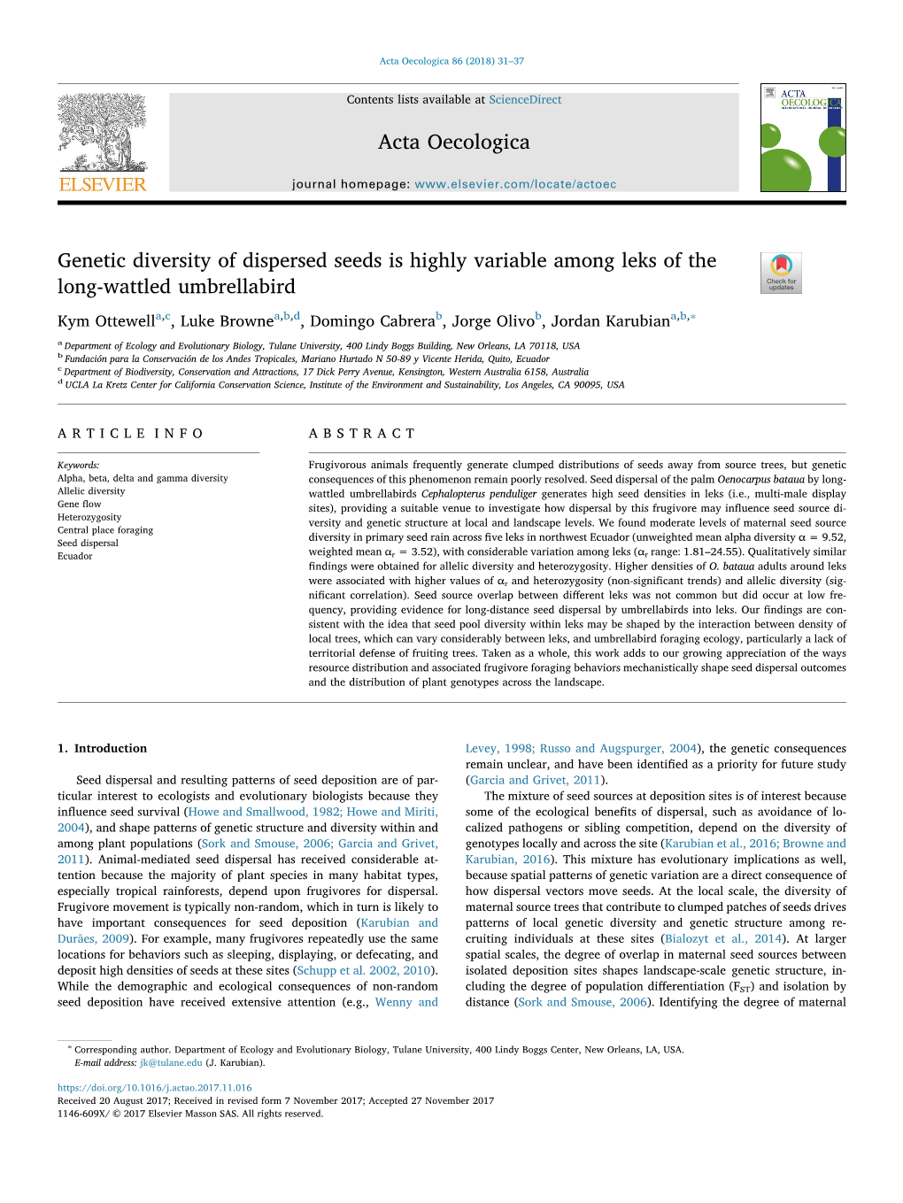 Genetic Diversity of Dispersed Seeds Is Highly Variable Among Leks of the T Long-Wattled Umbrellabird