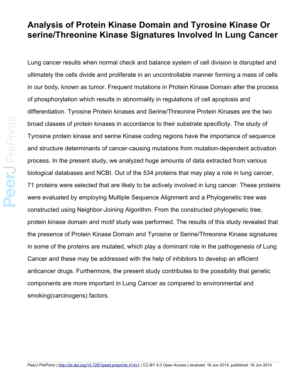 Analysis of Protein Kinase Domain and Tyrosine Kinase Or Serine/Threonine Kinase Signatures Involved in Lung Cancer