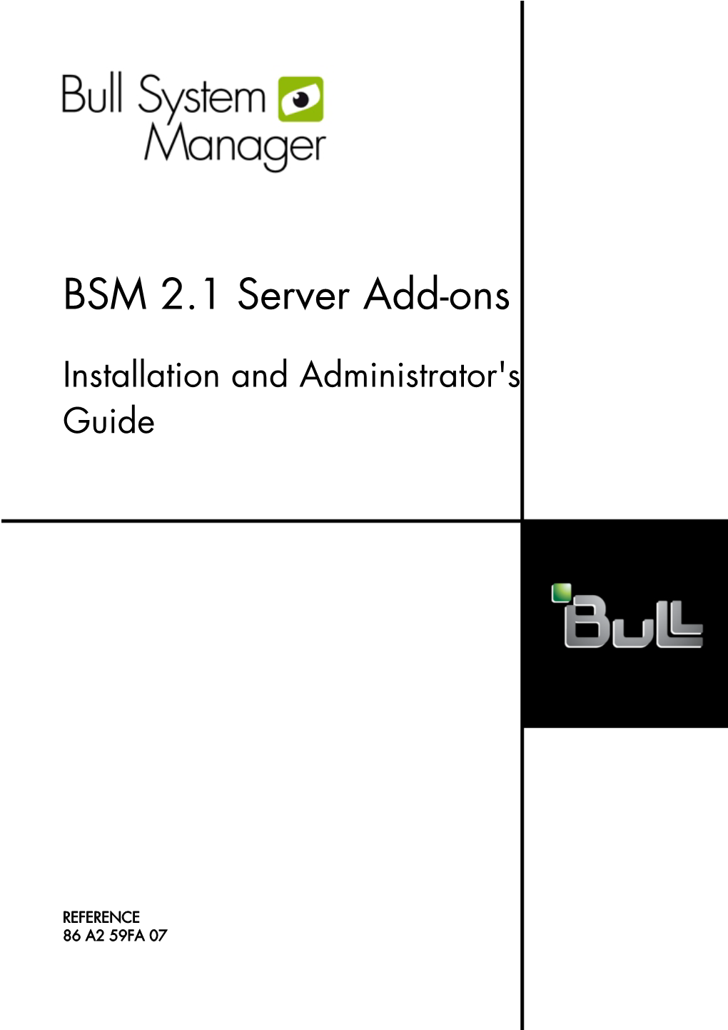 Bull System Manager Server Add-Ons Installation and Administrator's Guide