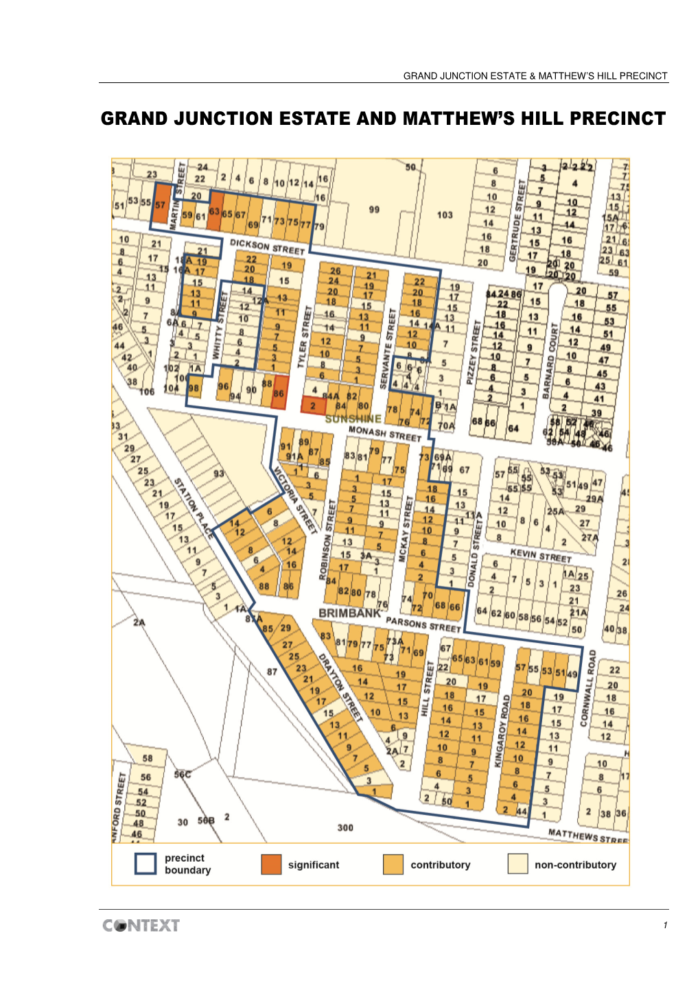 Grand Junction Estate and Matthew's Hill Precinct