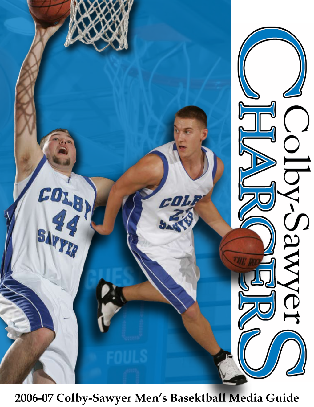 2006-07 Colby-Sawyer Men's Basektball Media Guide