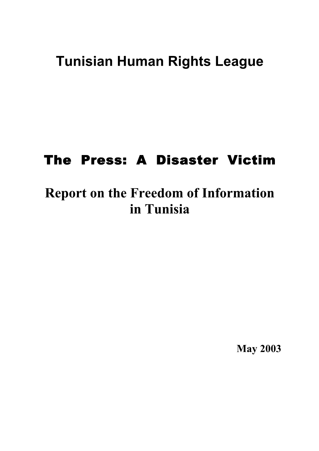 Tunisian Human Rights League Report on the Freedom Of