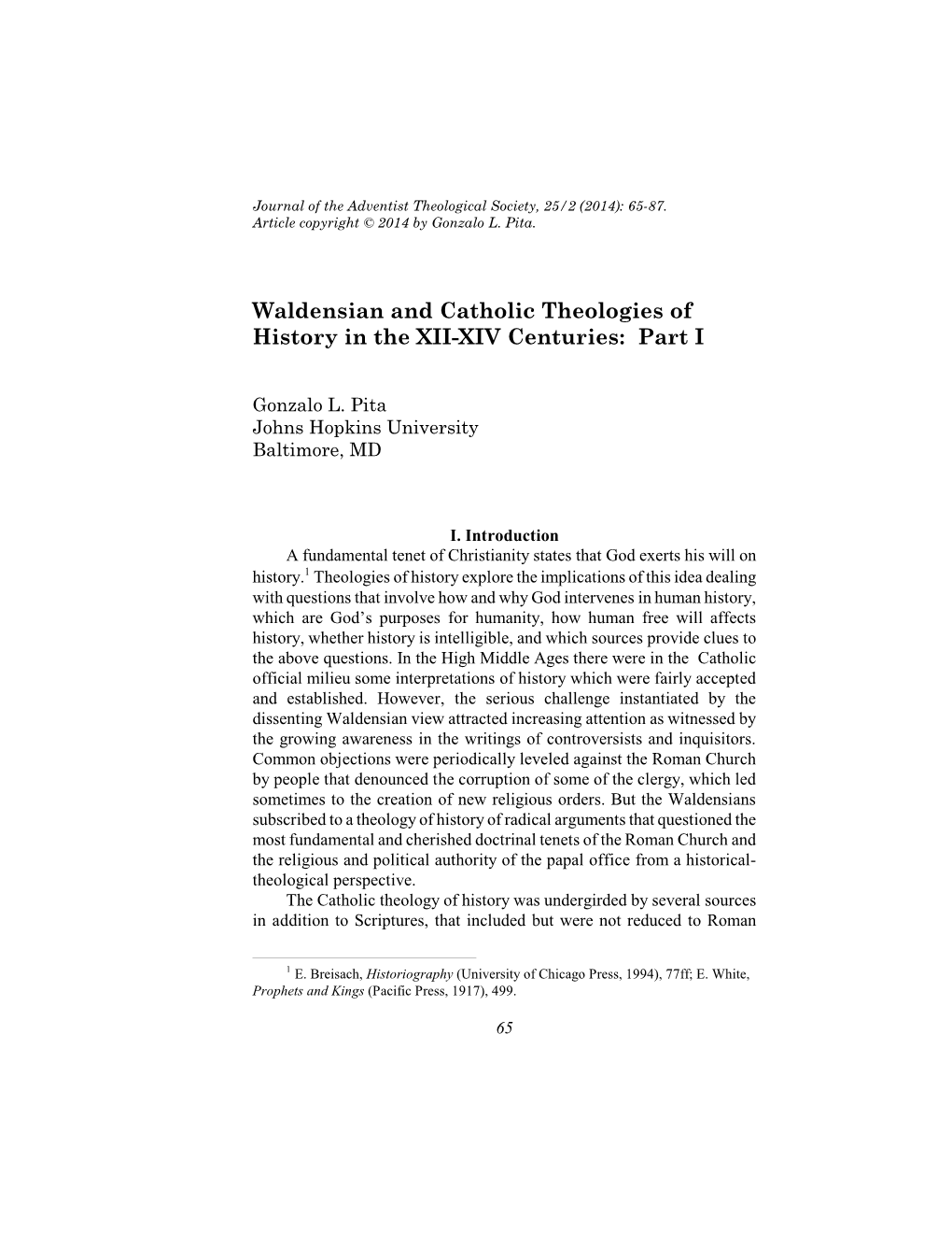 Waldensian and Catholic Theologies of History in the XII-XIV Centuries: Part I