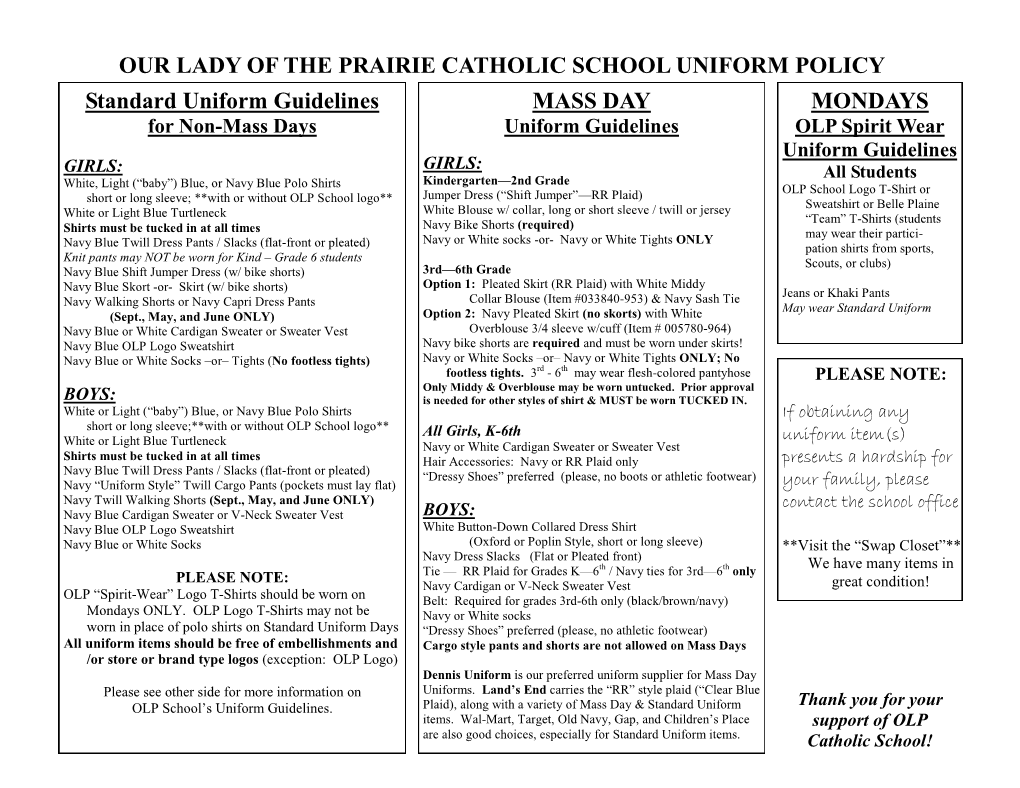 Standard Uniform Guidelines OUR LADY of the PRAIRIE CATHOLIC