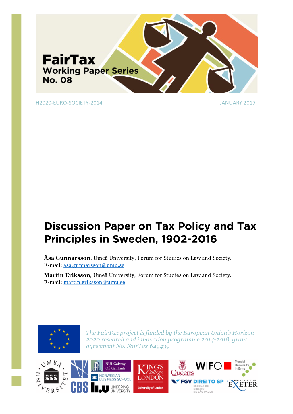 Discussion Paper on Tax Policy and Tax Principles in Sweden, 1902-2016