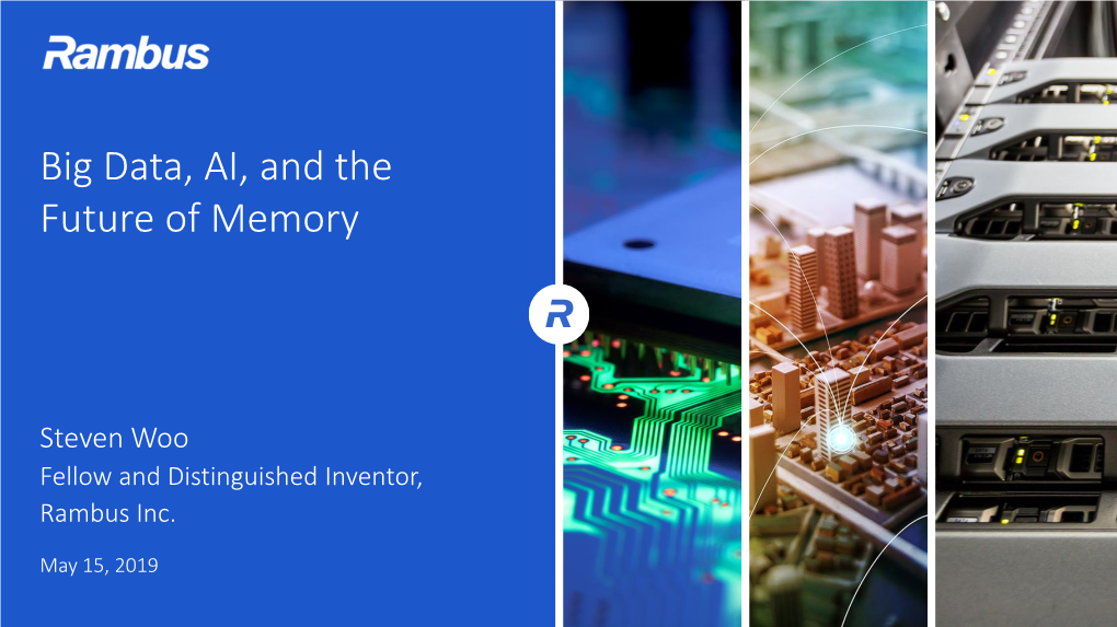 Big Data, AI, and the Future of Memory