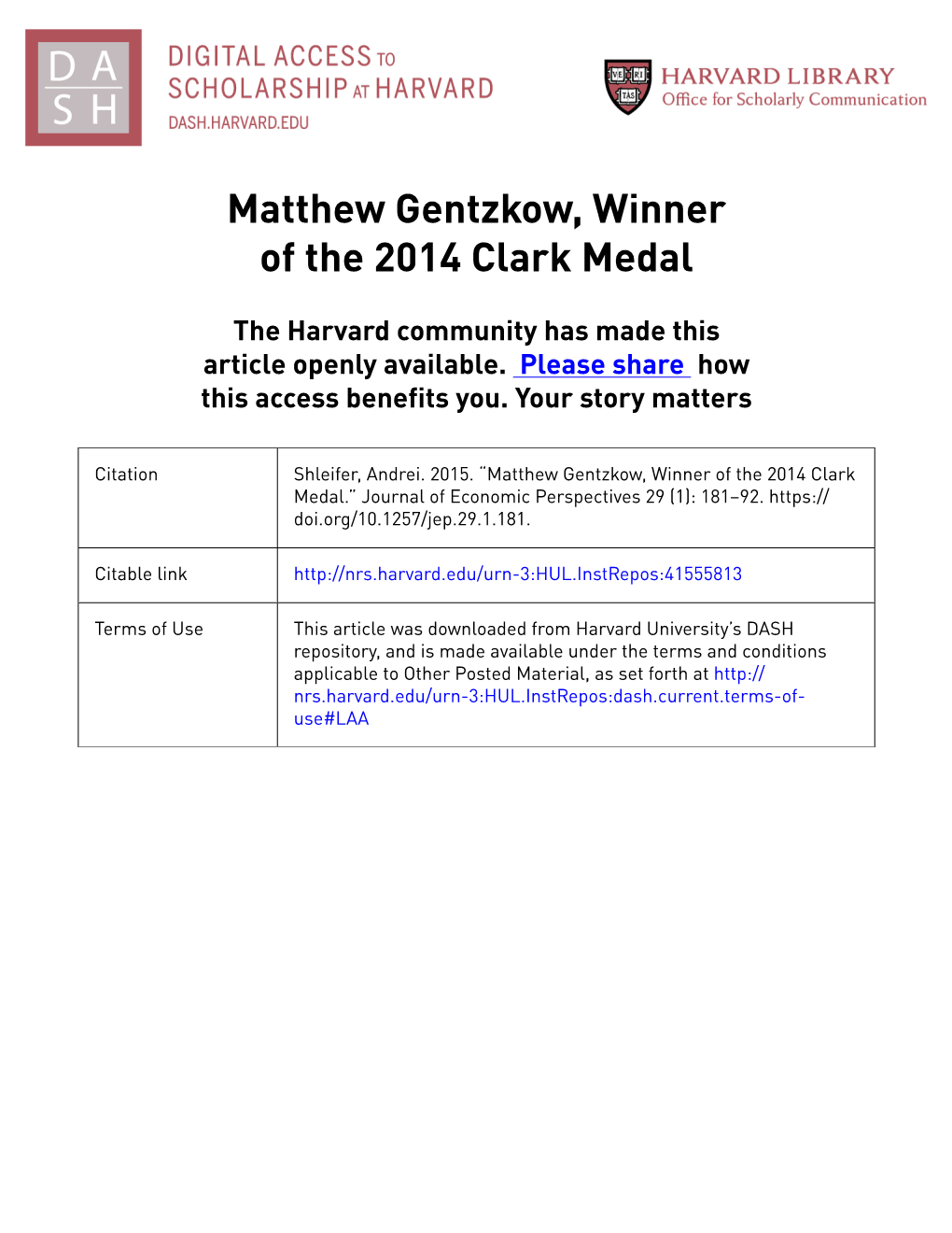 Matthew Gentzkow, Winner of the 2014 Clark Medal